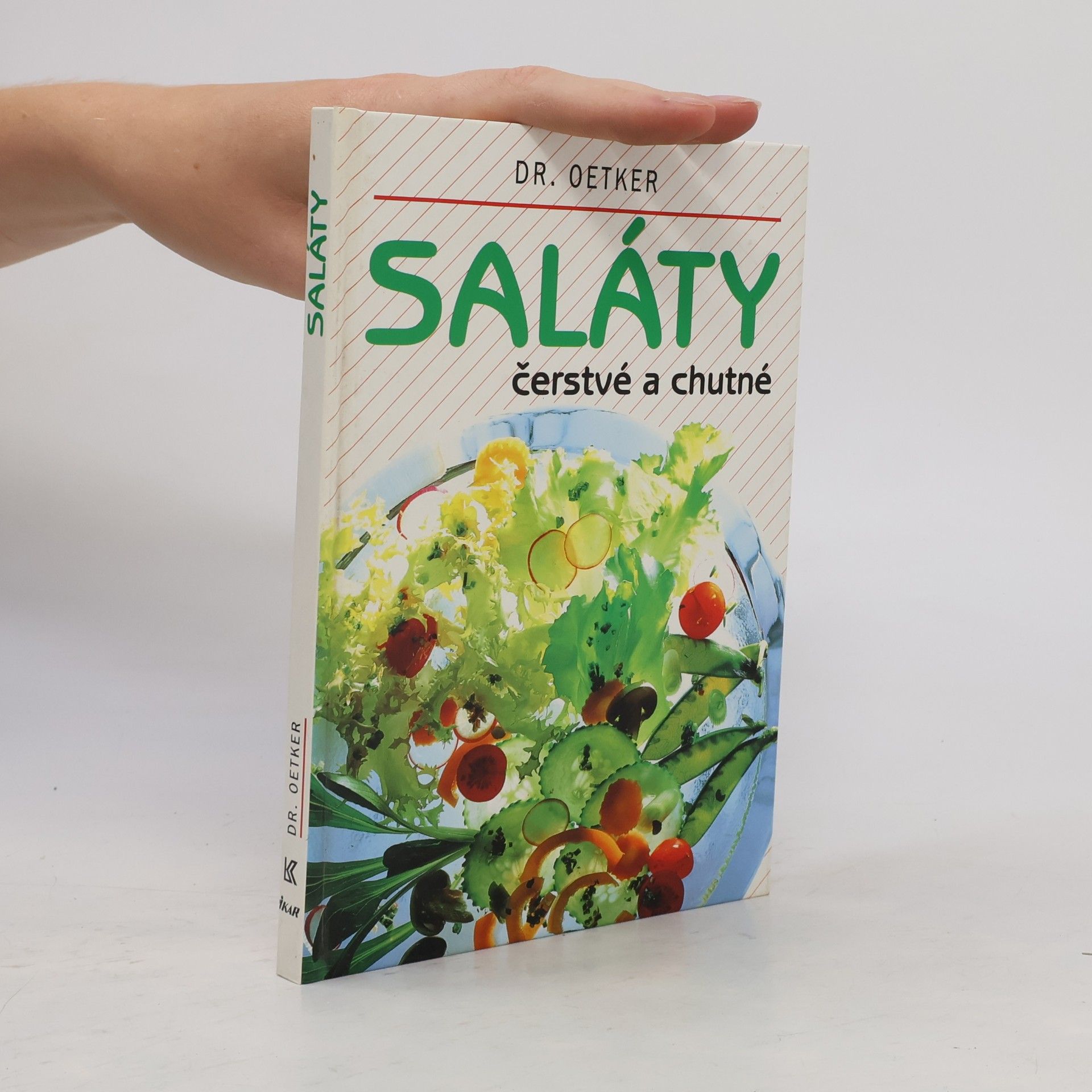 Kolektiv autorů Saláty čerstvé a chutné