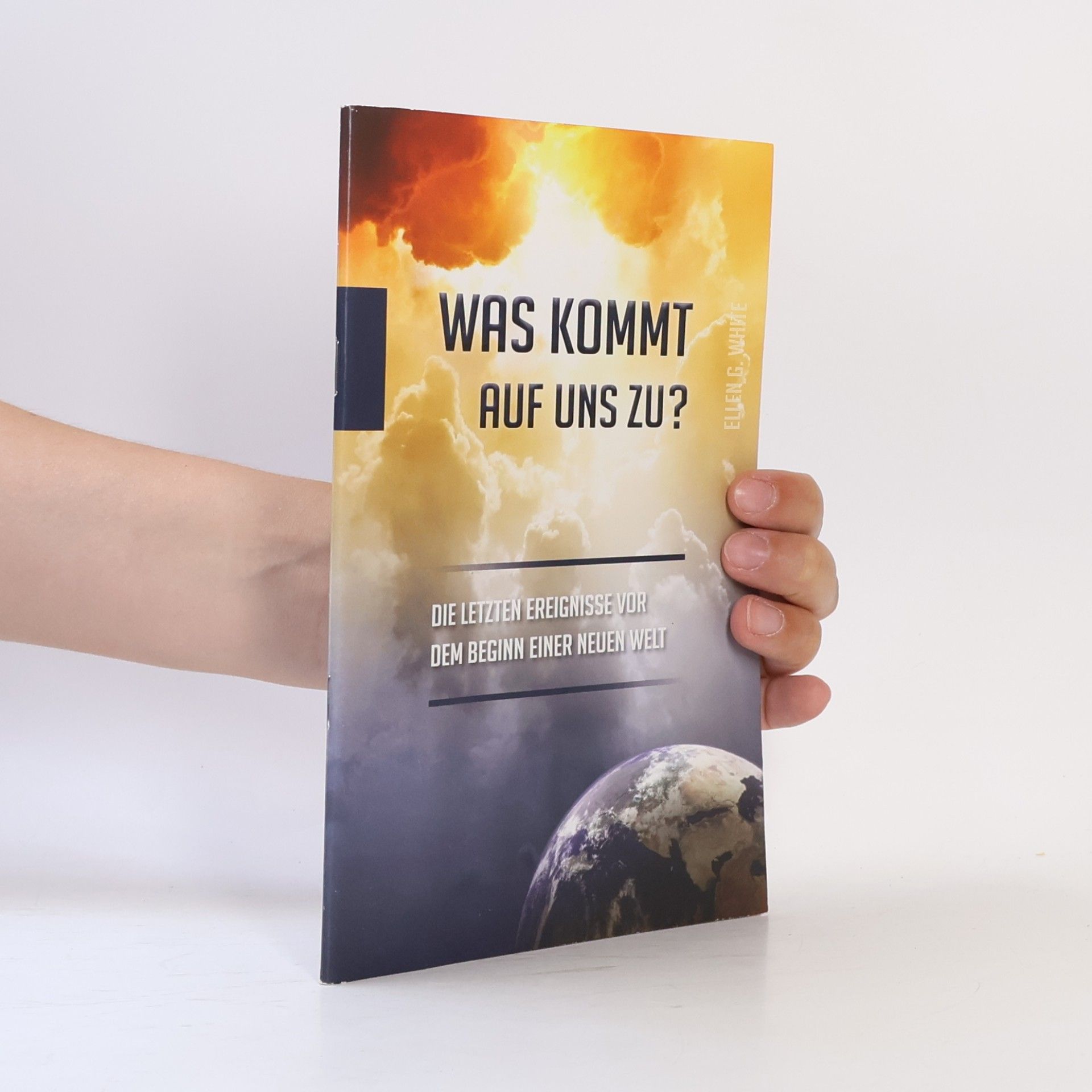 Ellen G. White Was kommt auf uns zu?