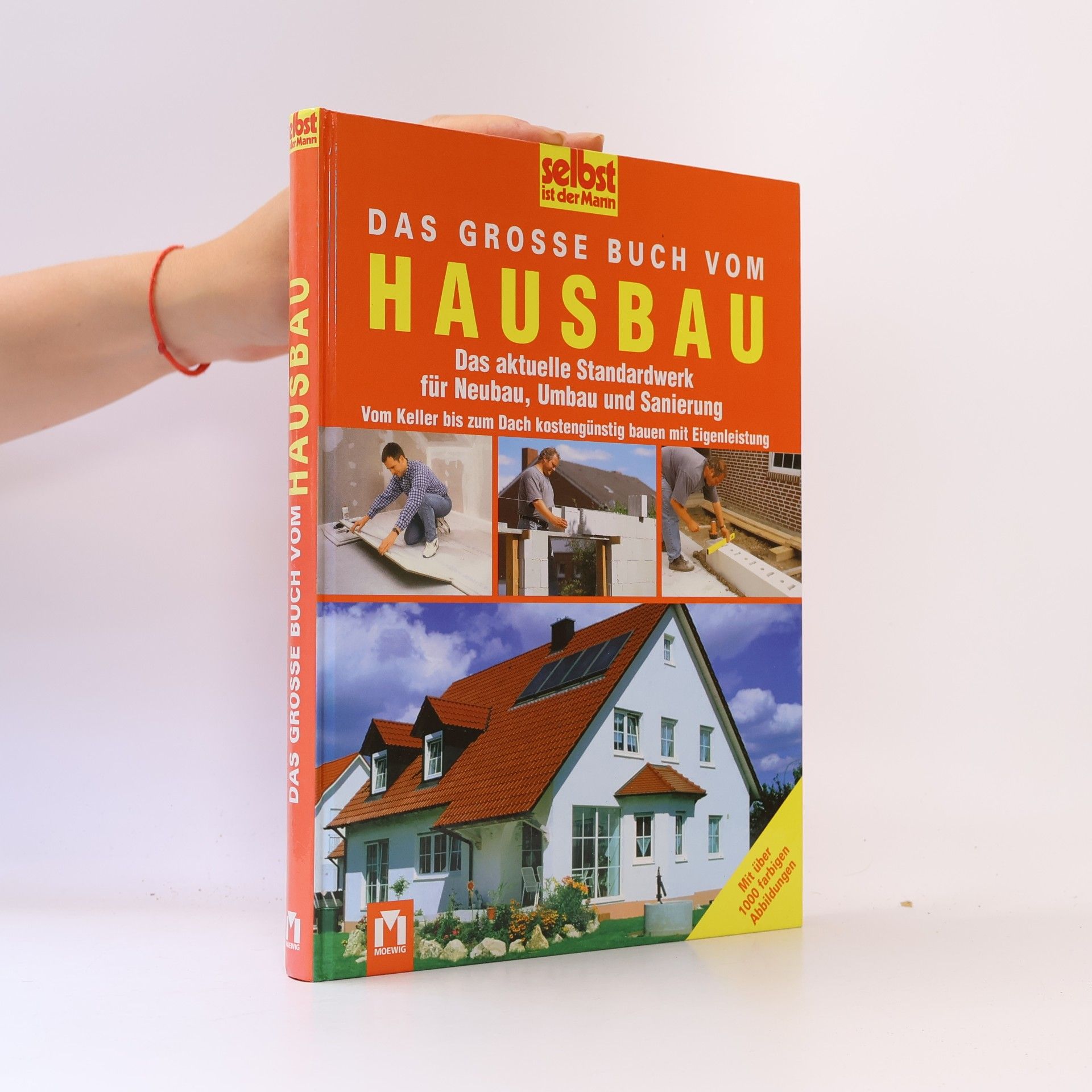 Autorenkollektiv Das große Buch vom Hausbau