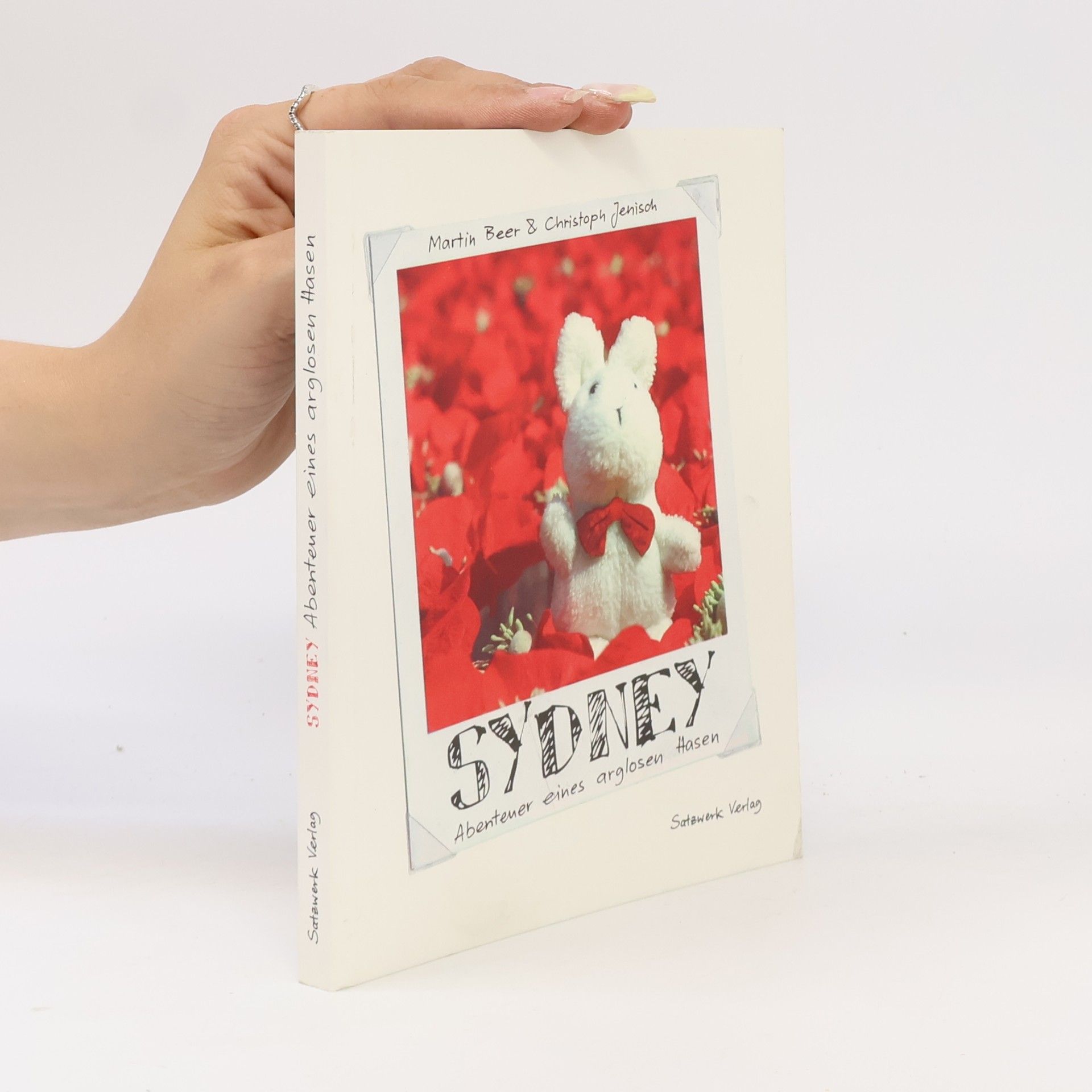Christoph Jenisch Sydney - Abenteuer eines arglosen Hasen. Bildgeschichten