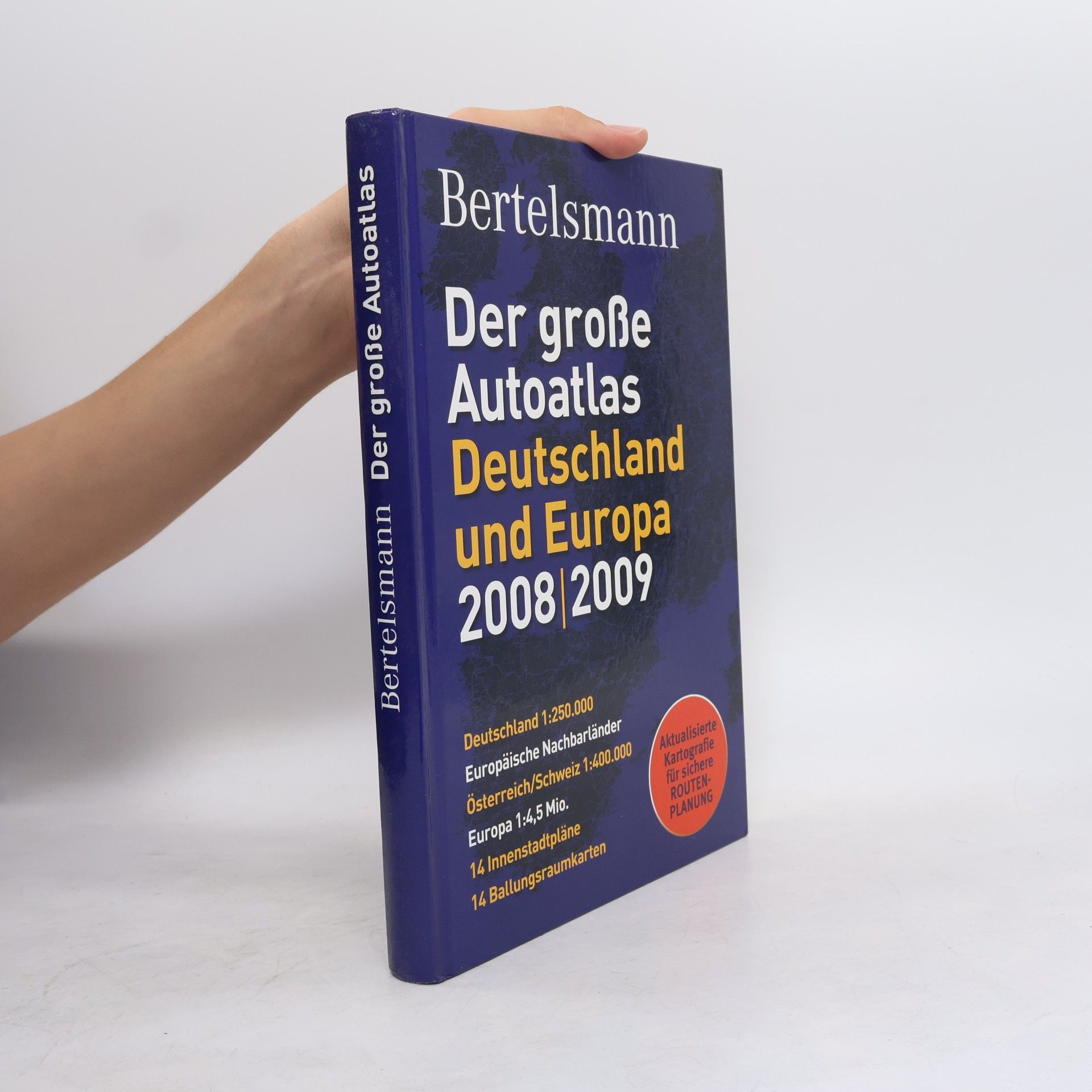 Kolektiv autorů Der grosse Autoatlas Deutschland und Europa 2008/2009