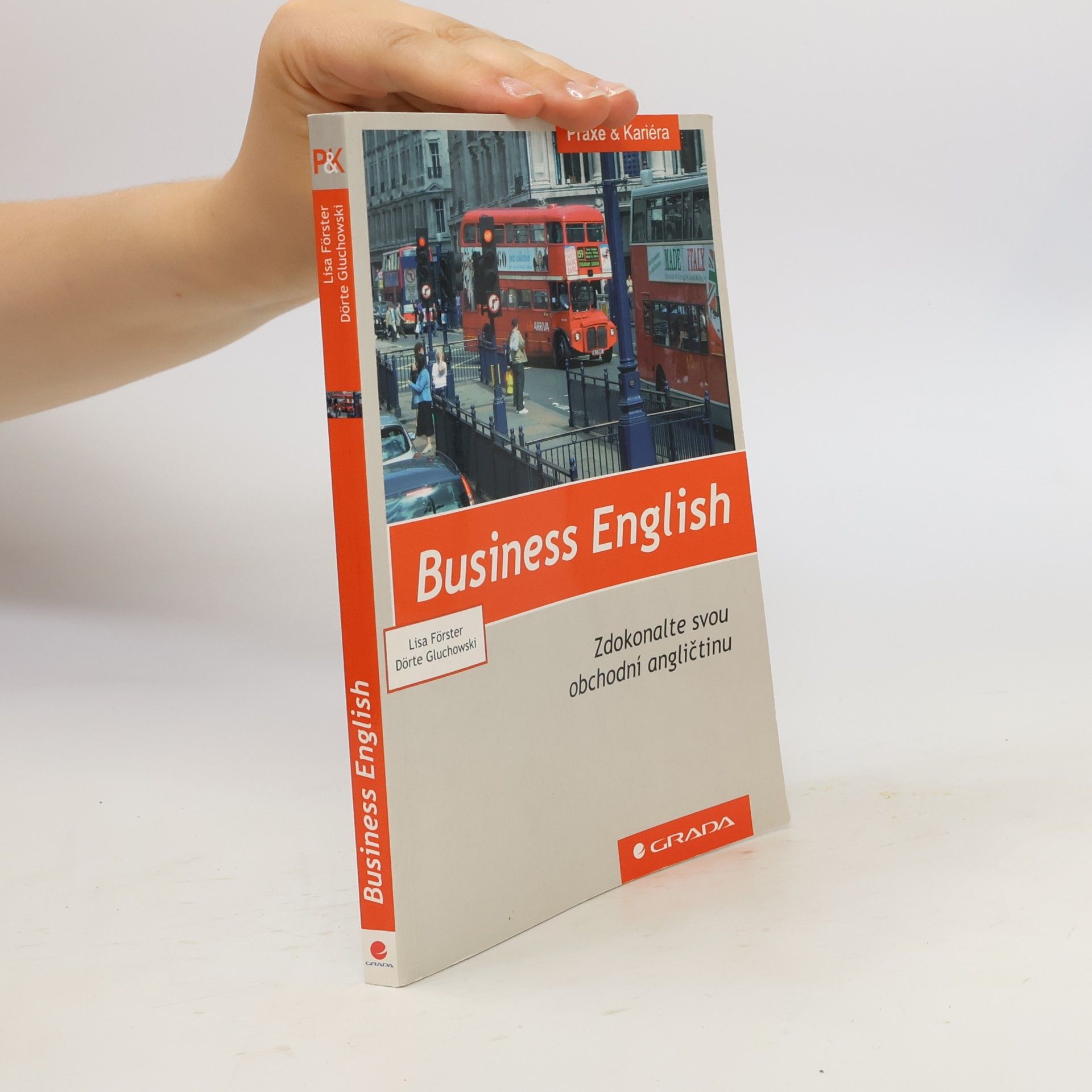Dörte Gluchowski Business English: Zdokonalte svou obchodní angličtinu