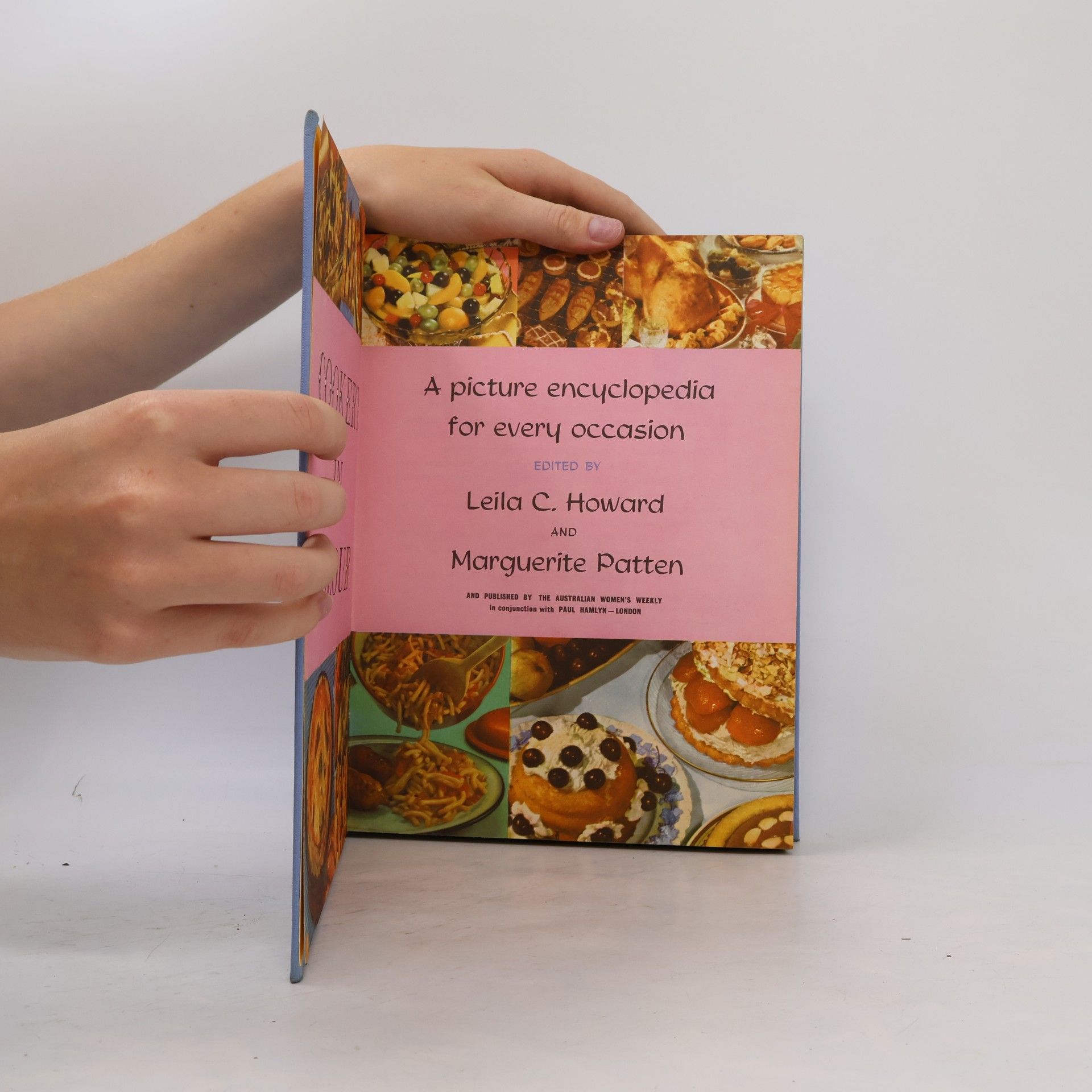Marguerite Patten Cookery in Colour. A Picture Encyclopedia for Every Occasion