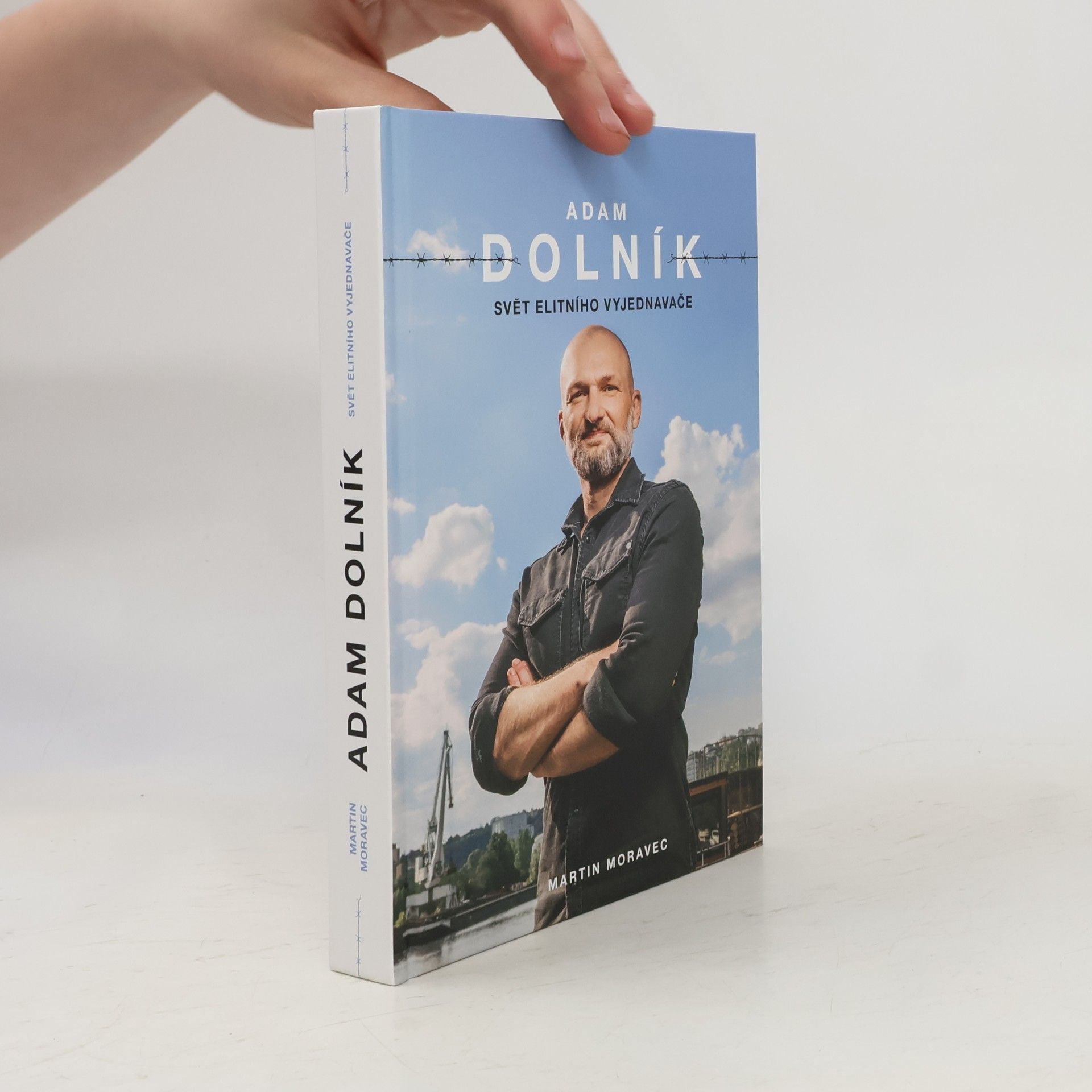 Adam Dolník. Svět elitního vyjednavače