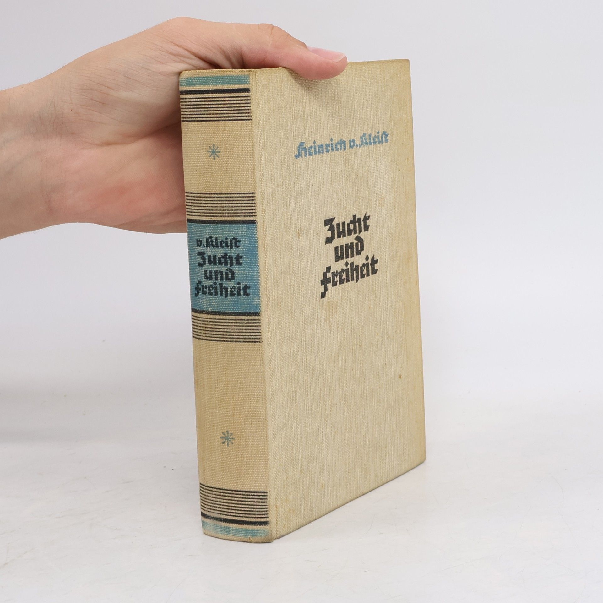 Heinrich von Kleist Zucht und Freiheit