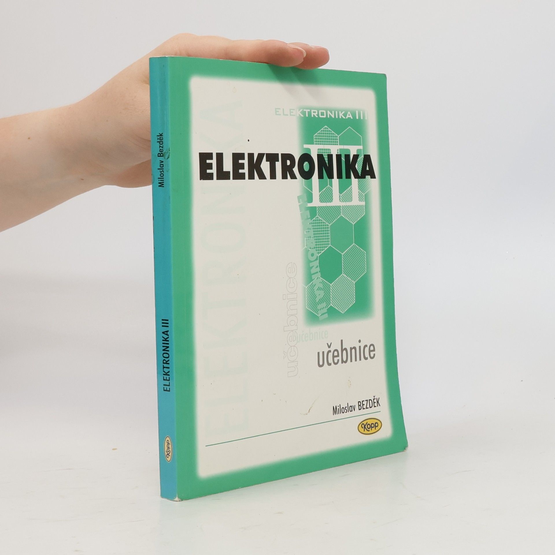 Miloslav Bezděk Elektronika III