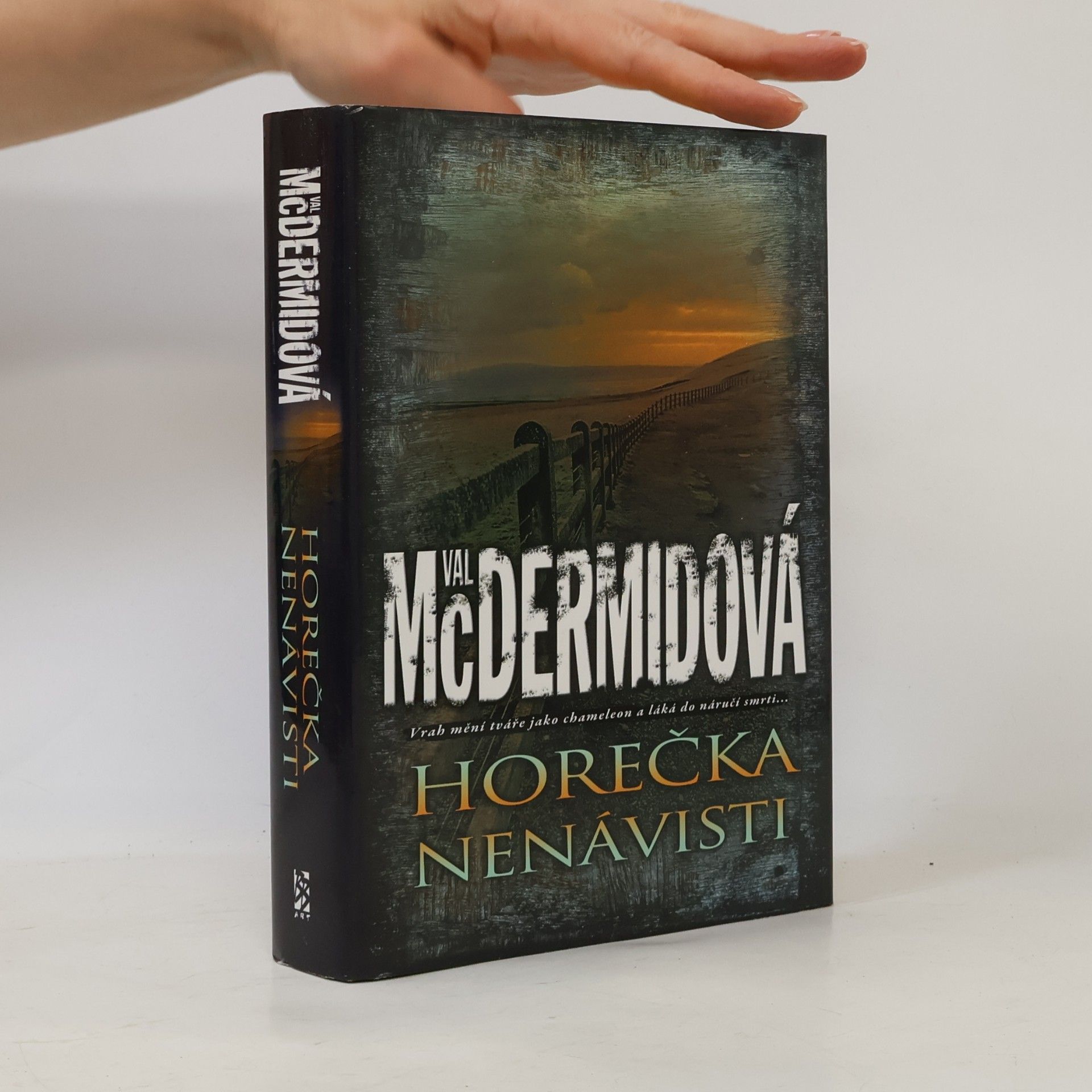Val McDermid Horečka nenávisti