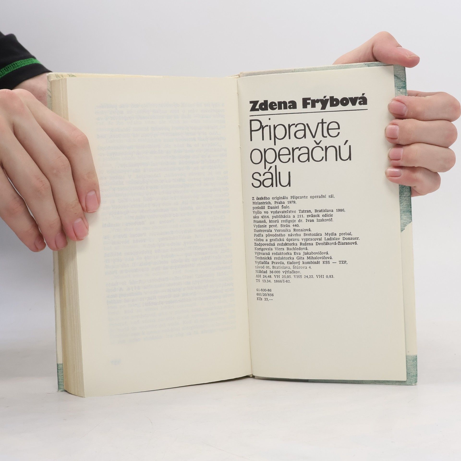 Zdena Frýbová Pripravte operačnú sálu