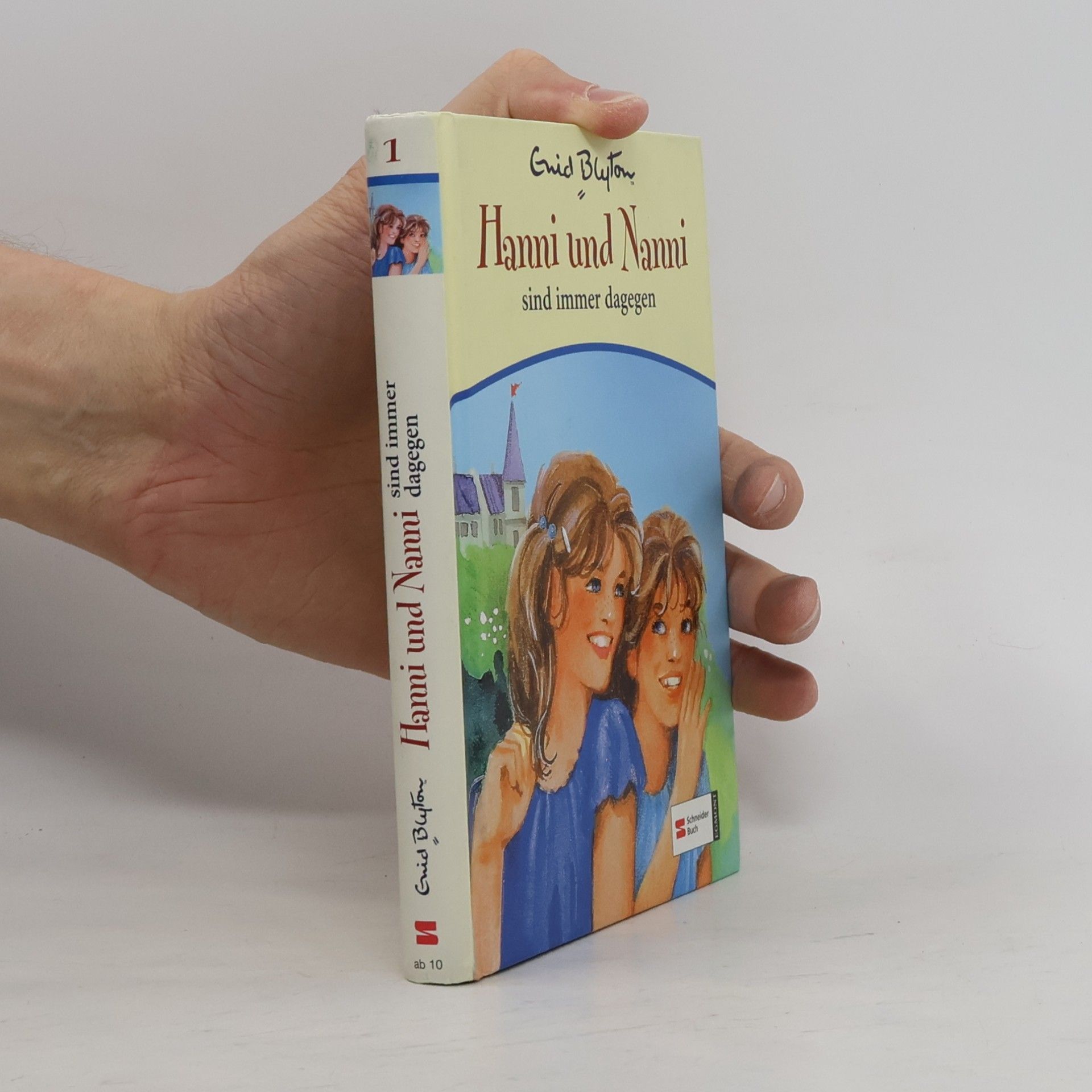 Enid Blyton Hanni und Nanni sind immer dagegen