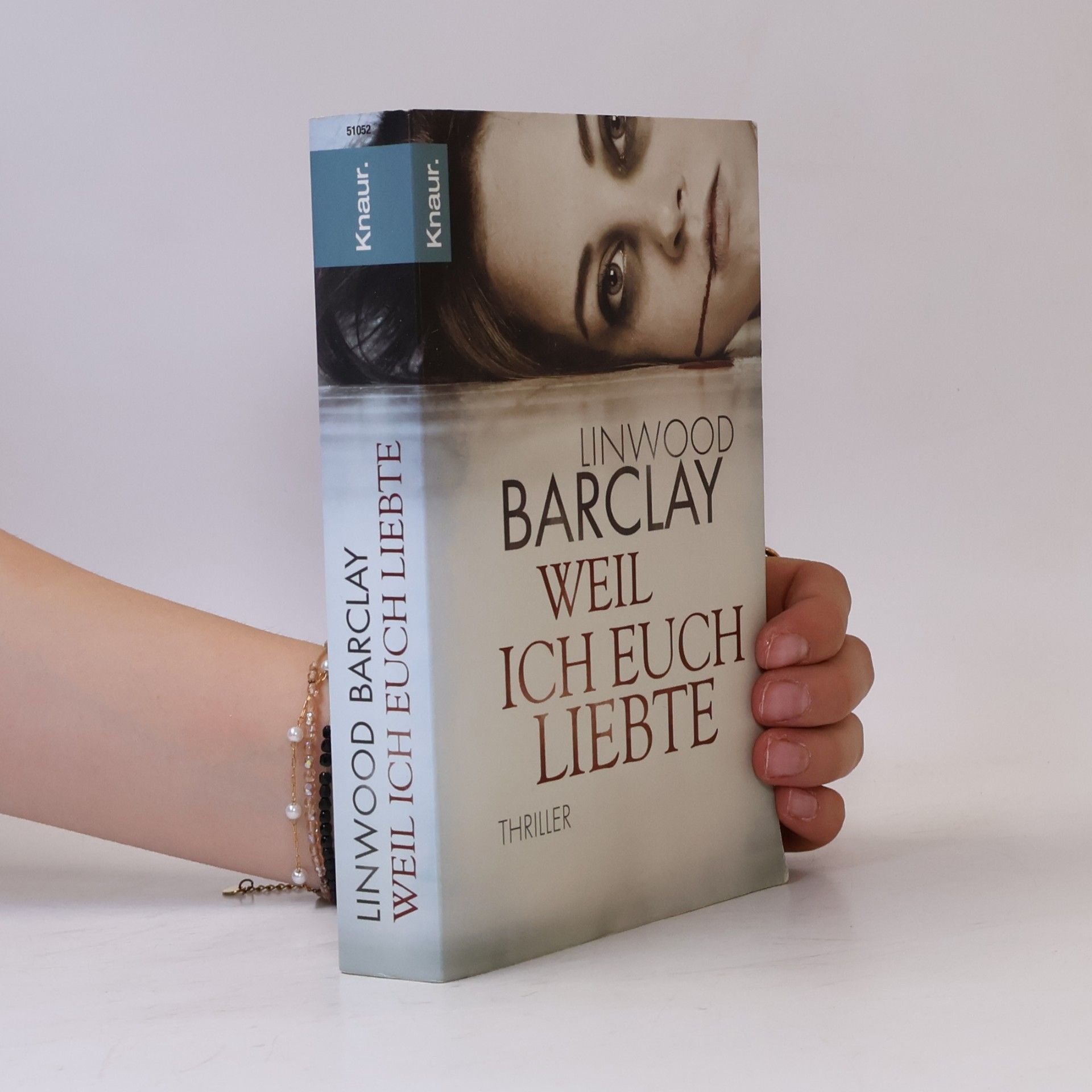 Linwood Barclay Weil Ich euch liebte