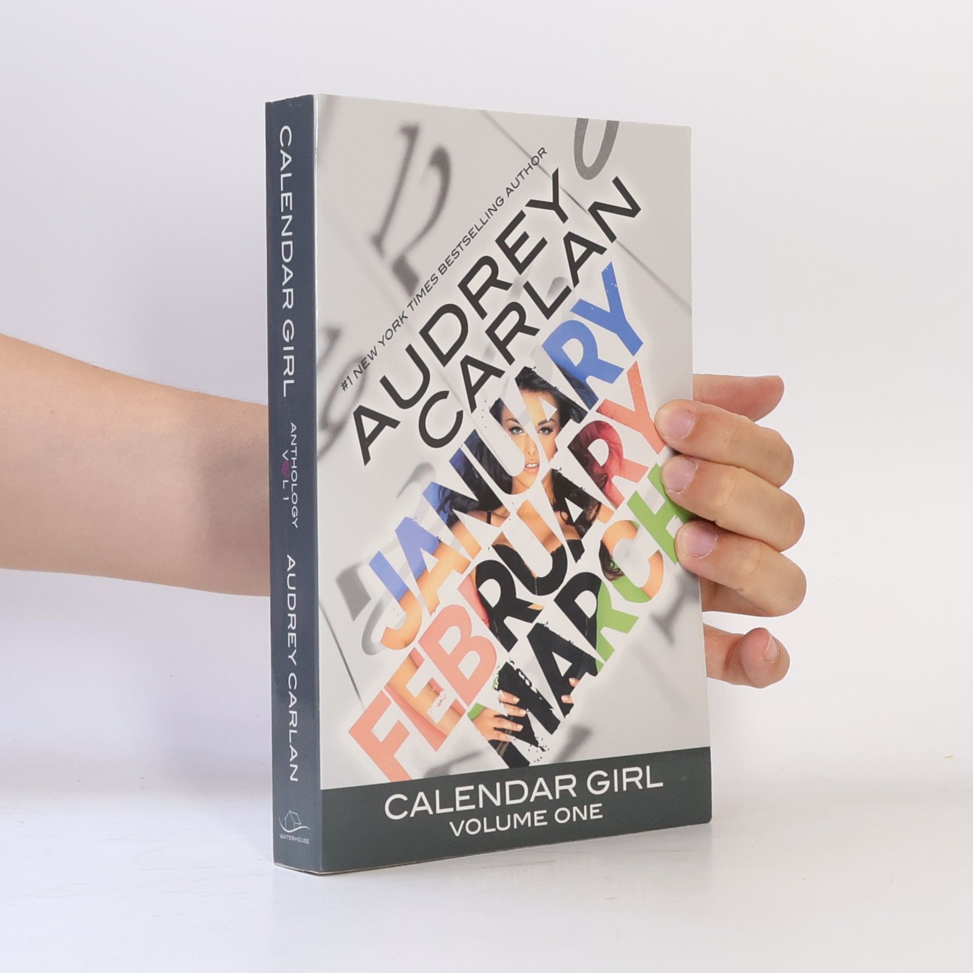 Audrey Carlan Calendar Girl volume one