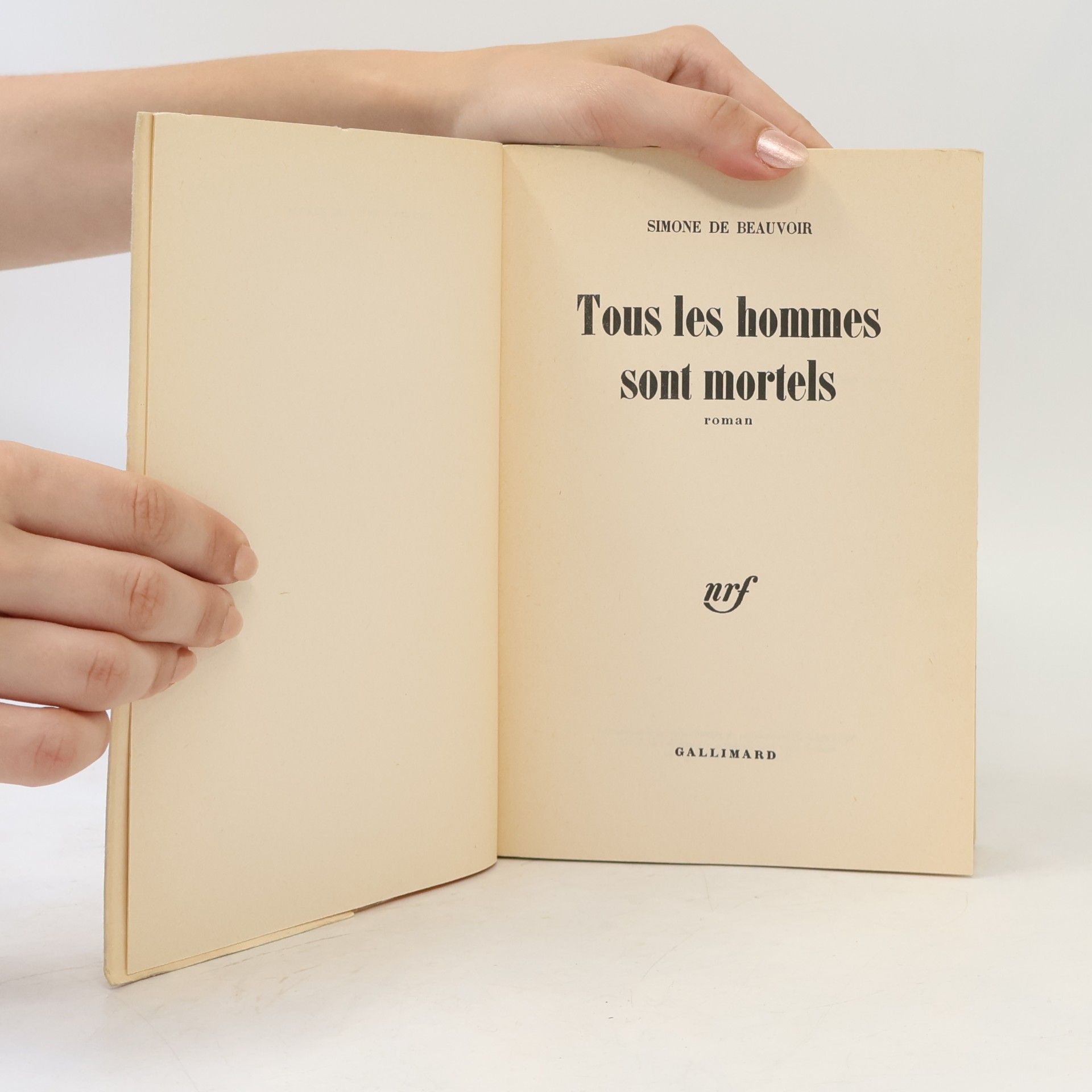 Simone de Beauvoir Tous les hommes sont mortels