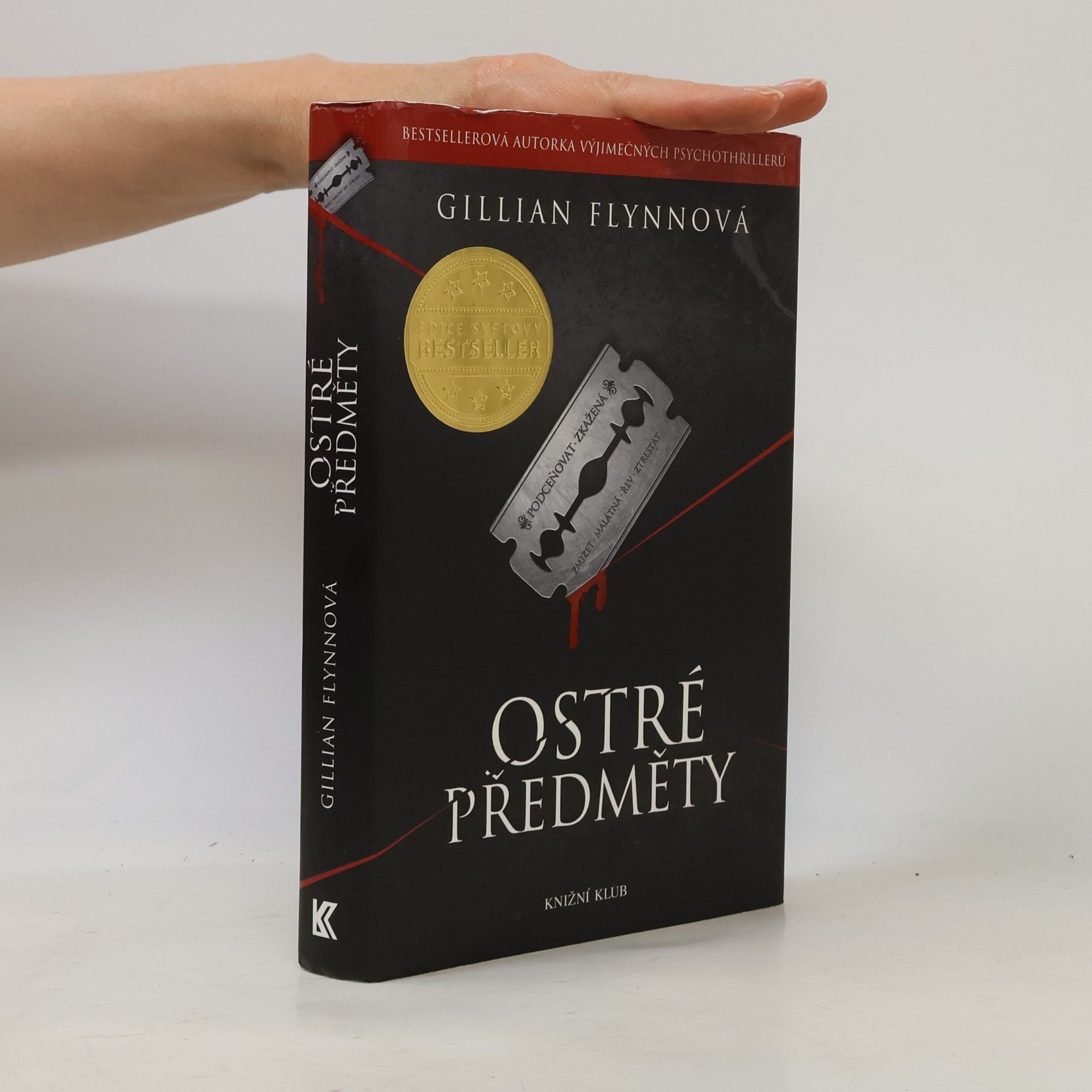 Gillian Flynn Ostré předměty