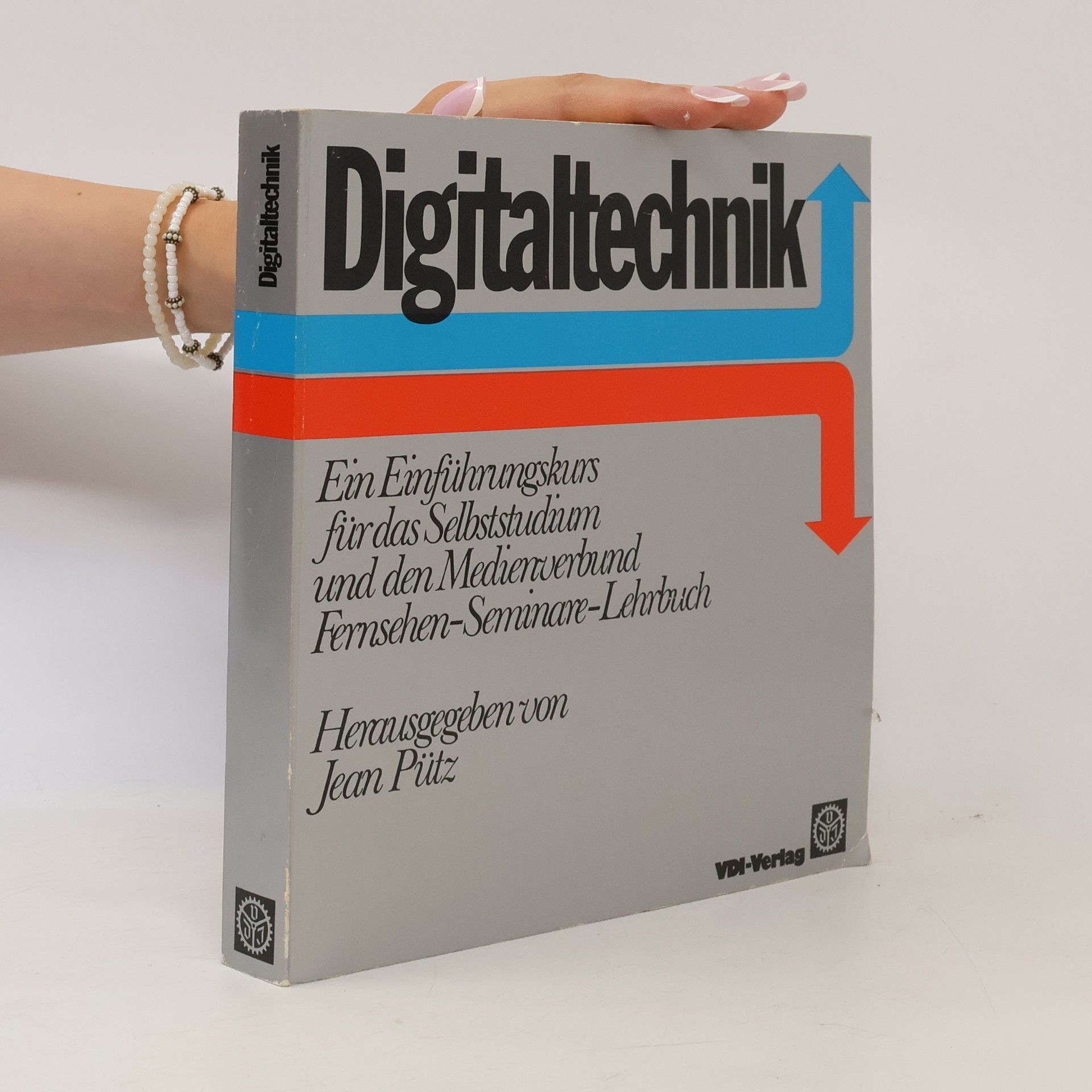 Jean Piitz Digitaltechnik: Programmieren von Prozessrechnern