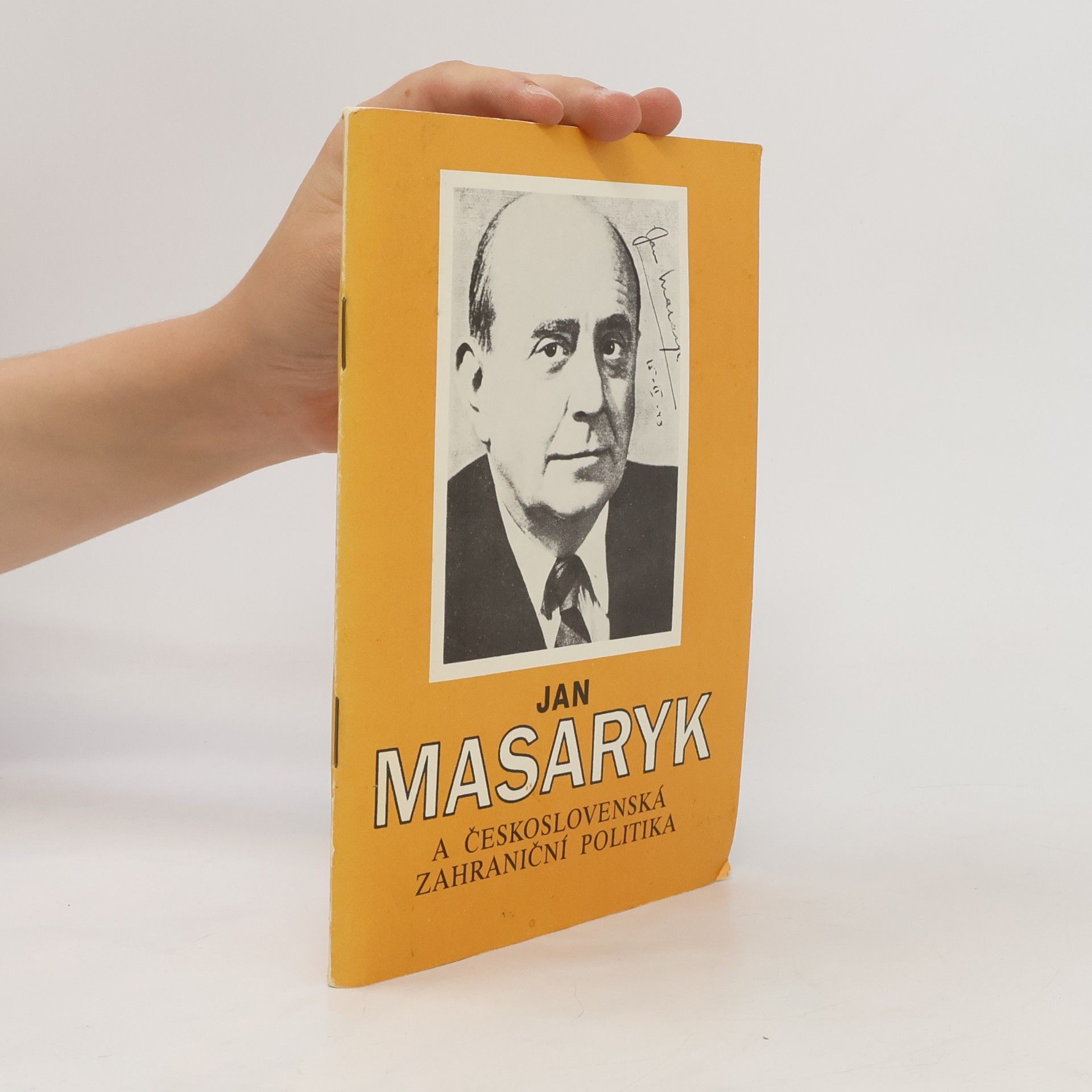 Alexandr Ort Jan Masaryk a československá zahraniční politika