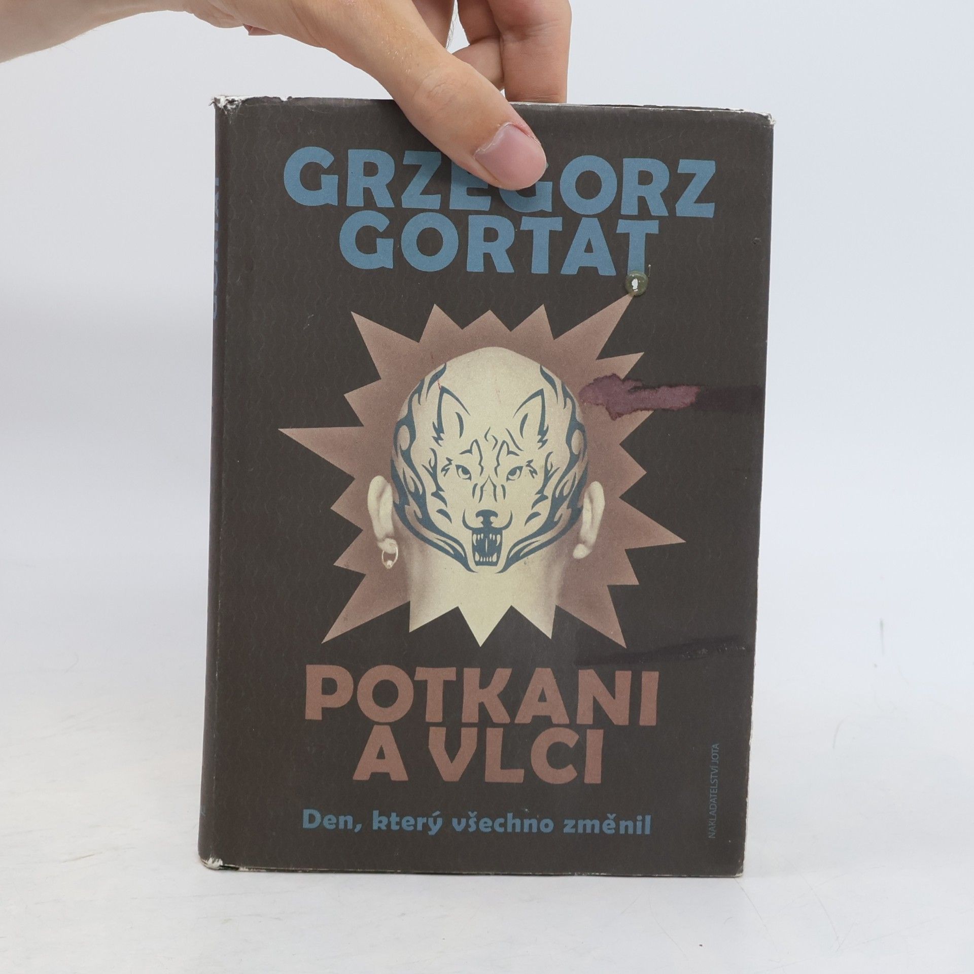 Grzegorz Gortat Potkani a vlci: Den, který všechno změnil