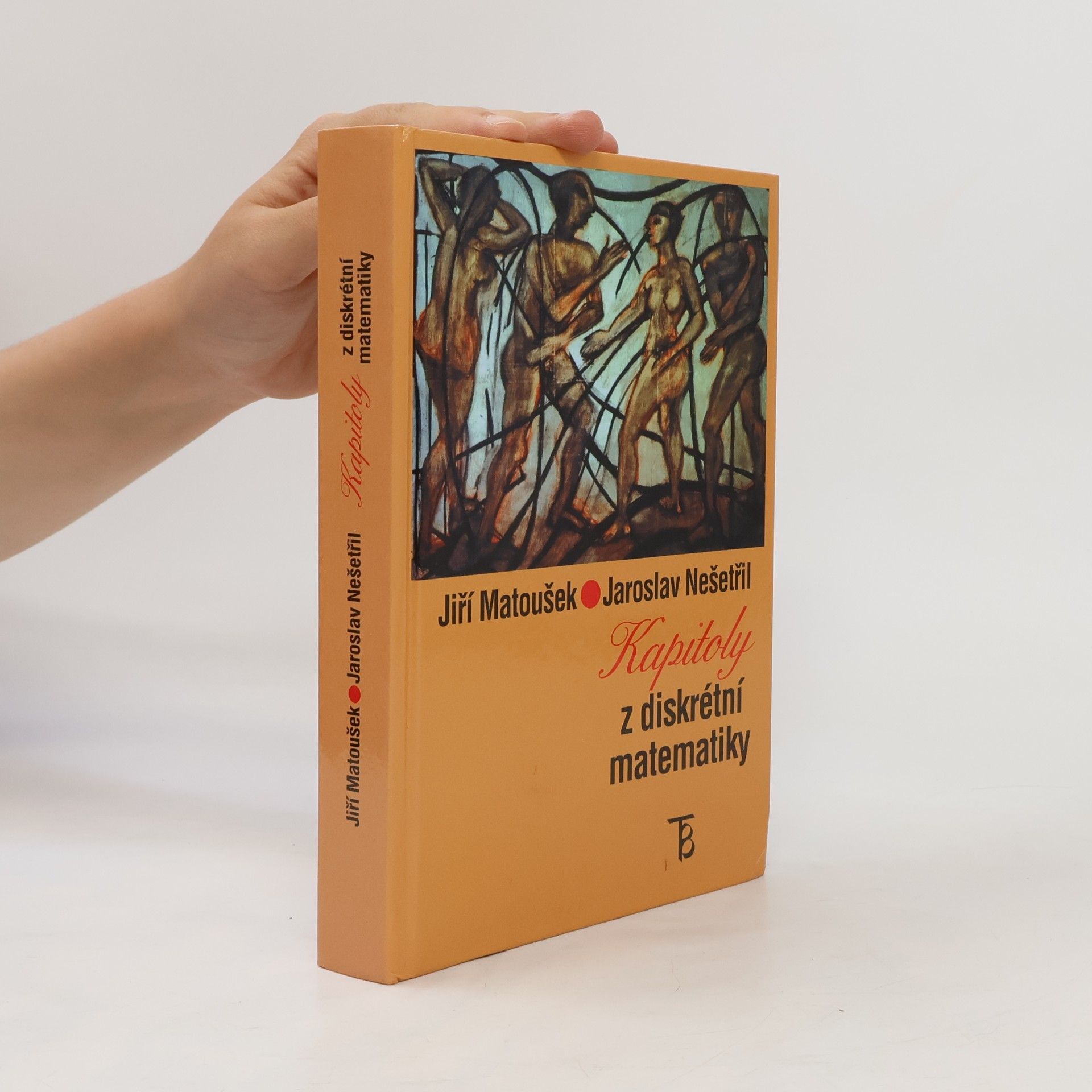 Jiří Matoušek Kapitoly z diskrétní matematiky