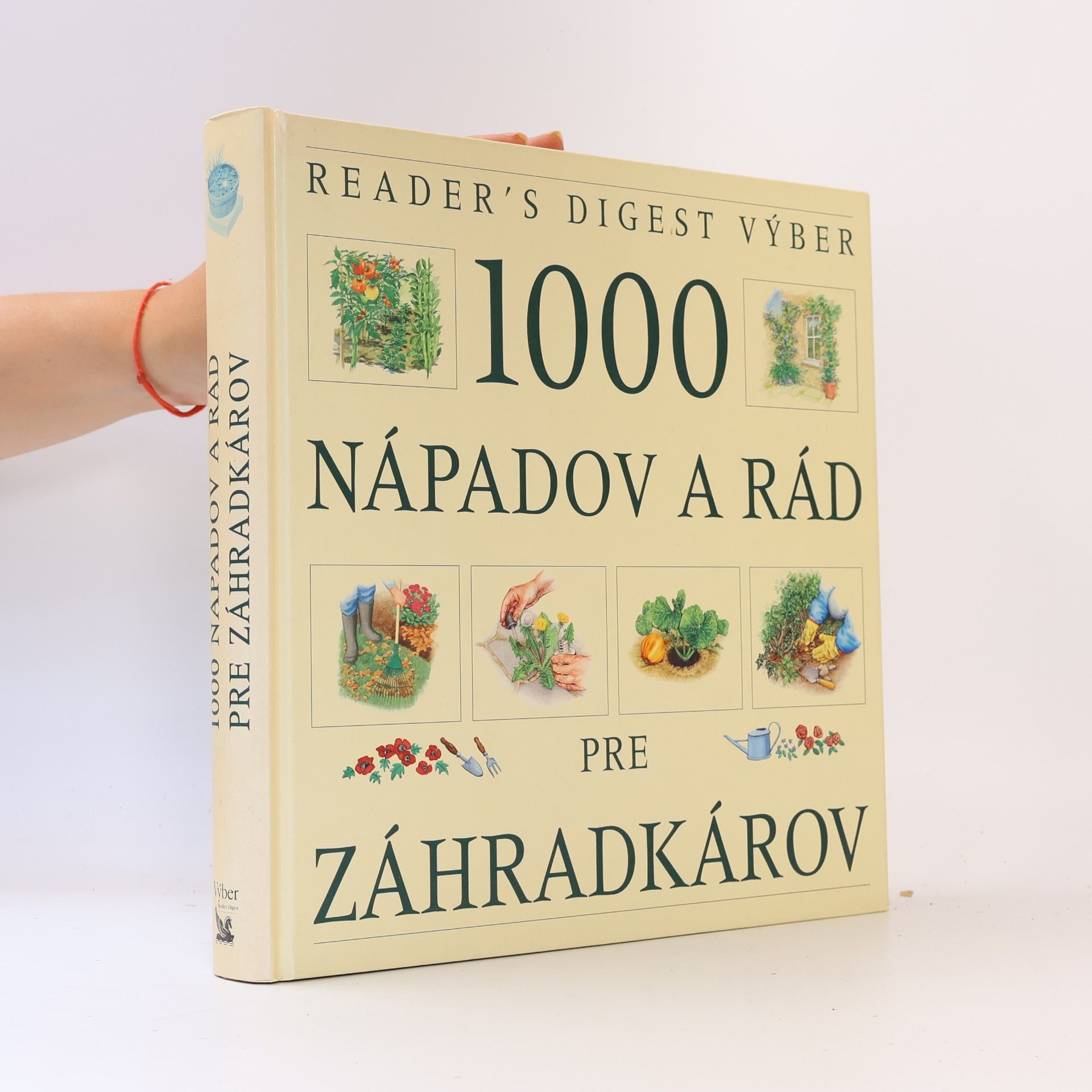 Jim Arbury 1000 nápadov a rád pre záhradkárov