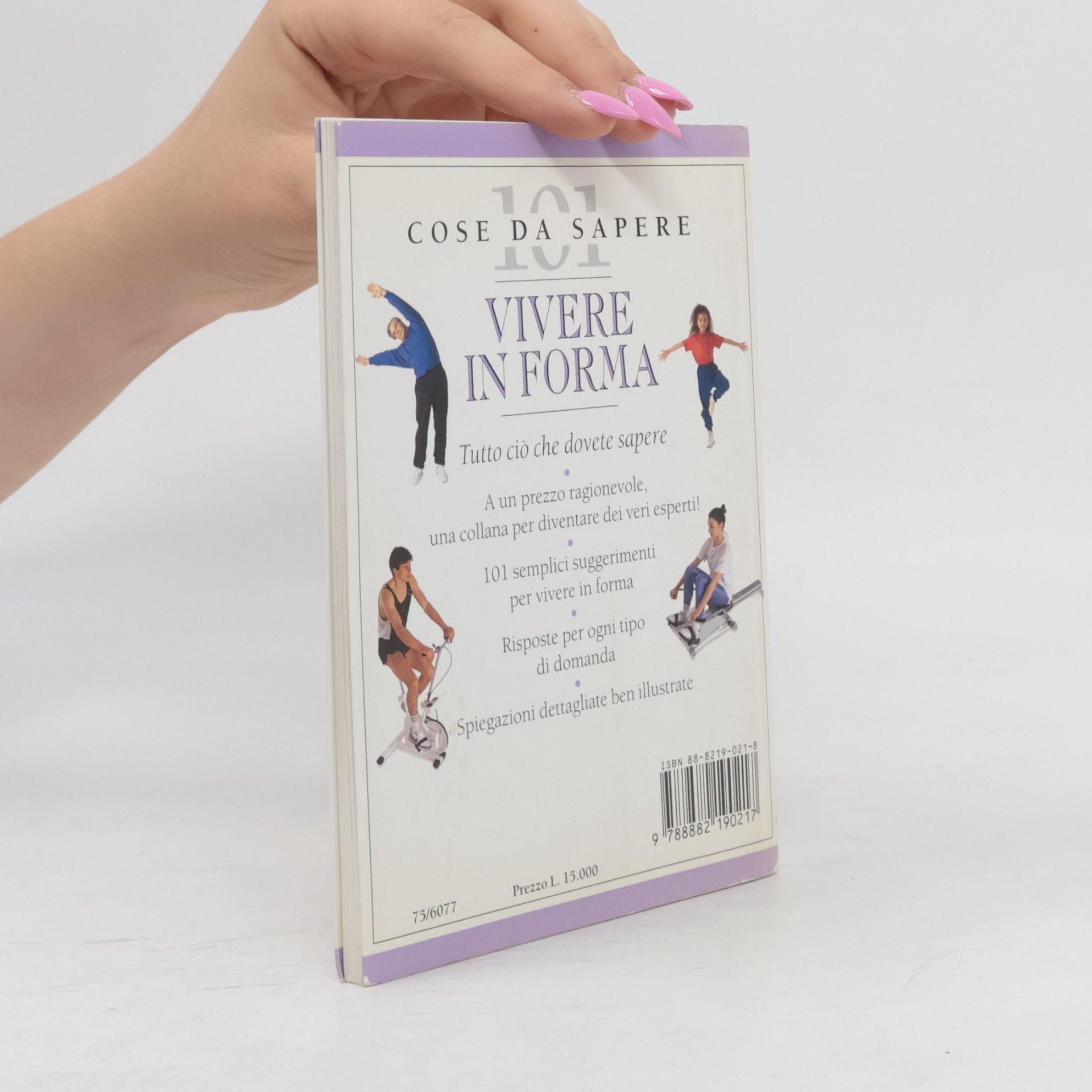 Fiona Payne 101 cose da sapere: Vivere in forma