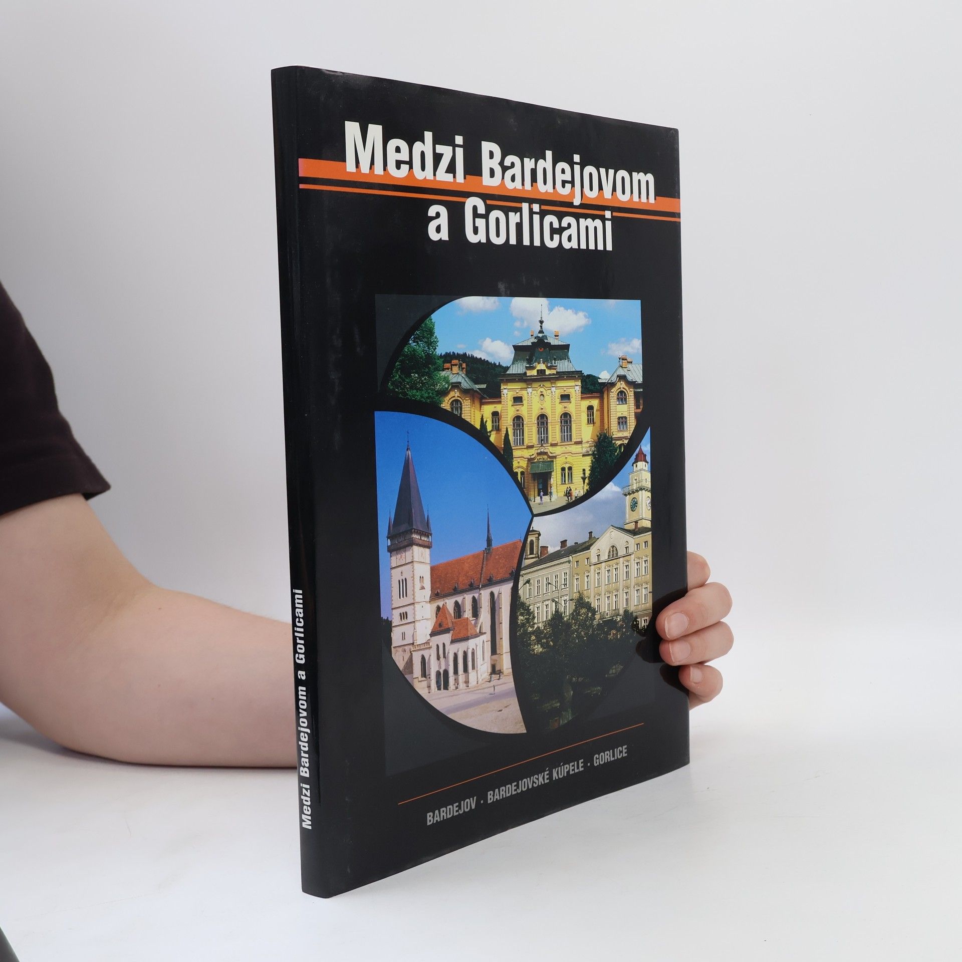 Collectif d'auteurs Medzi Bardejovom a Gorlicami