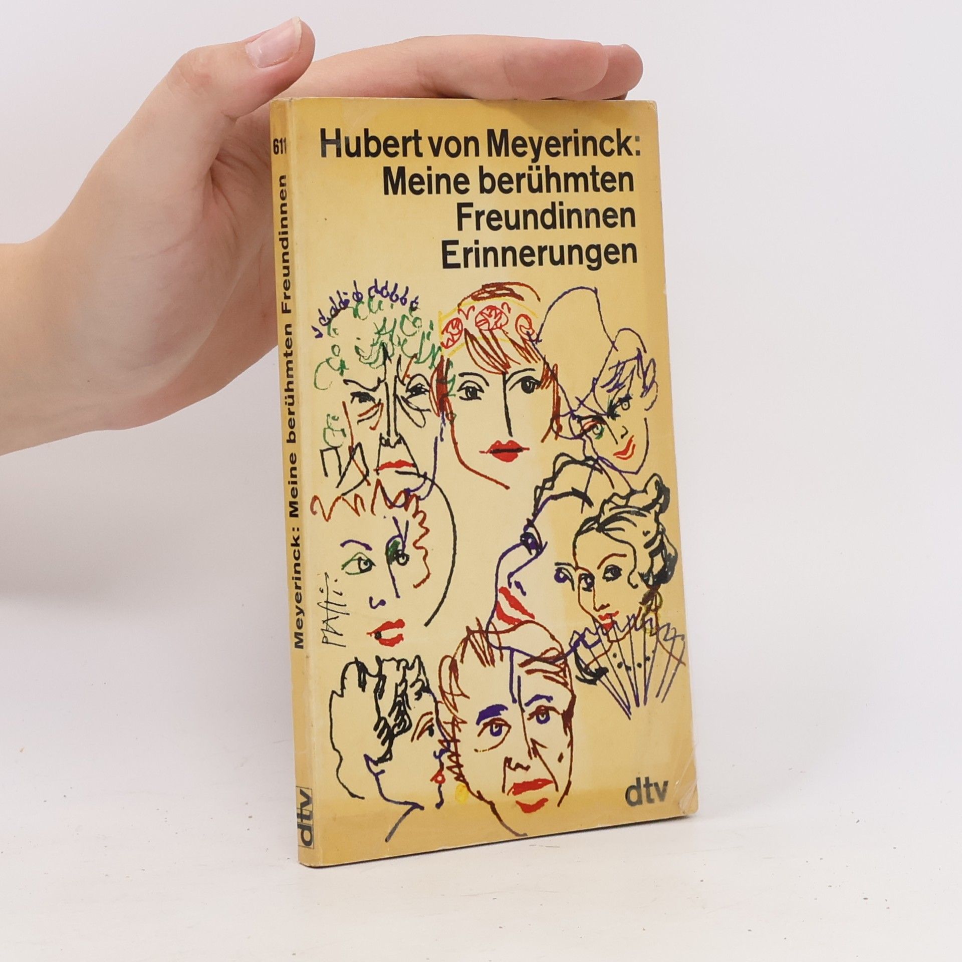 Hubert von Meyerinck Meine berühmten Freundinnen