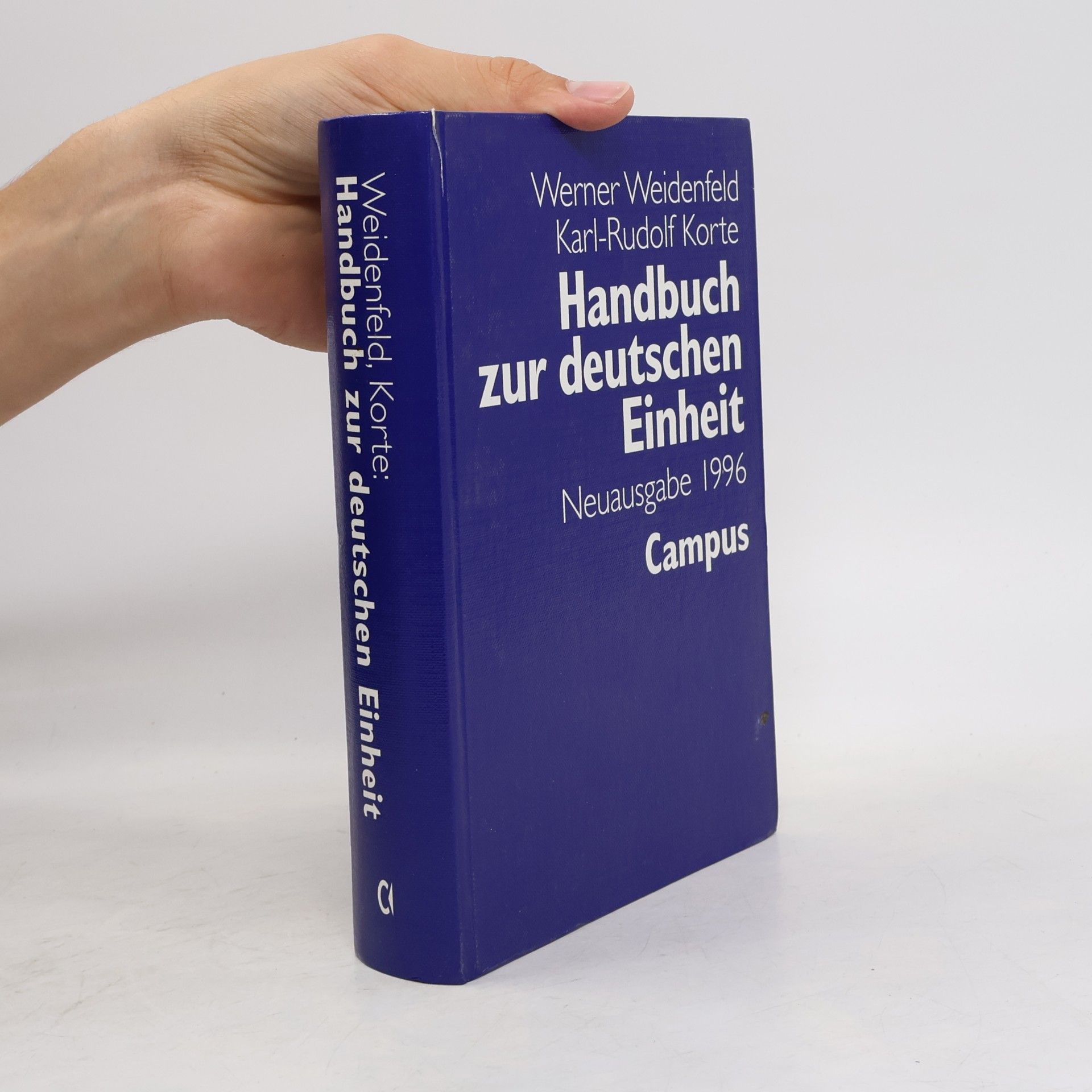 Werner Weidenfeld Handbuch zur deutschen Einheit Neuausgabe 1996