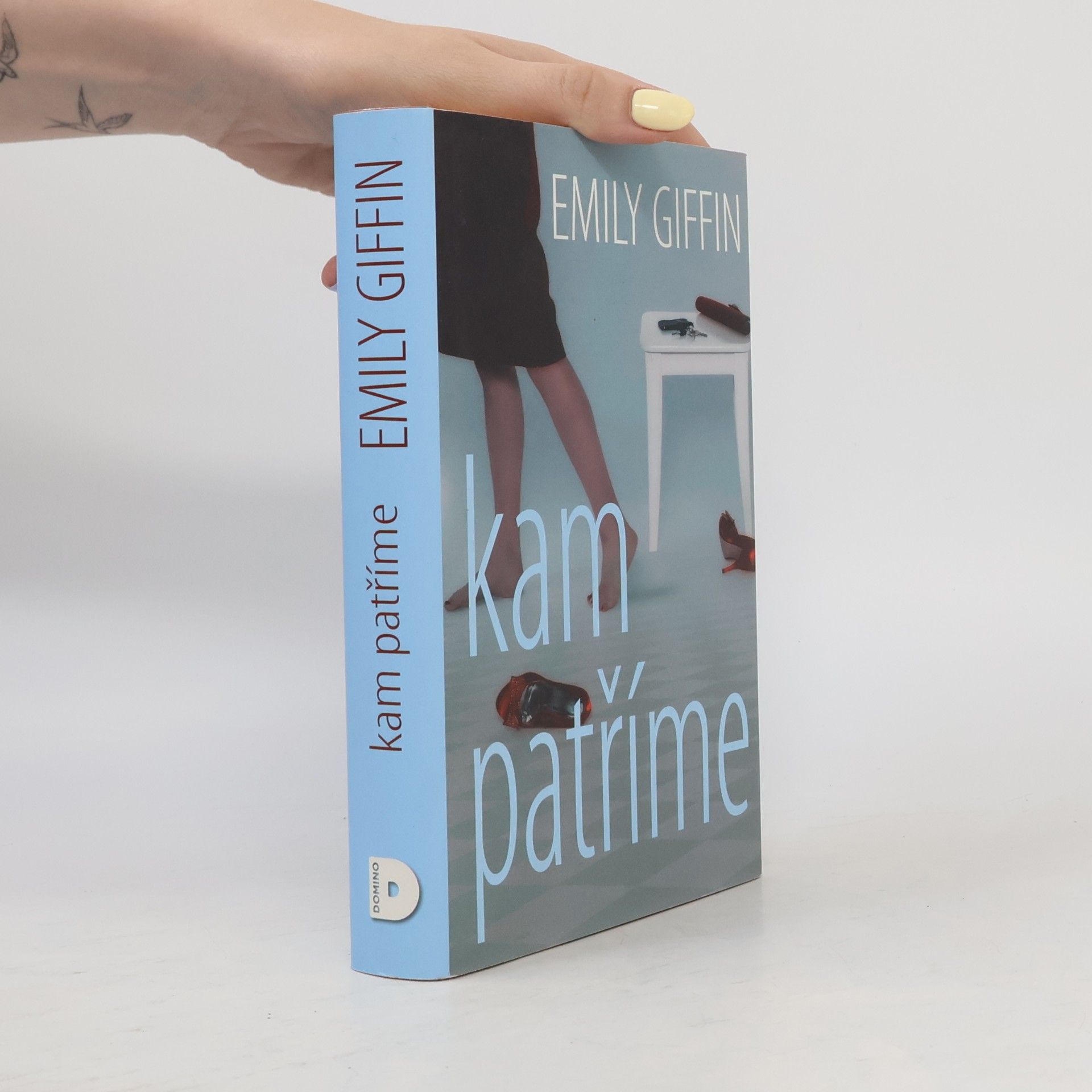 Emily Giffin Kam patříme