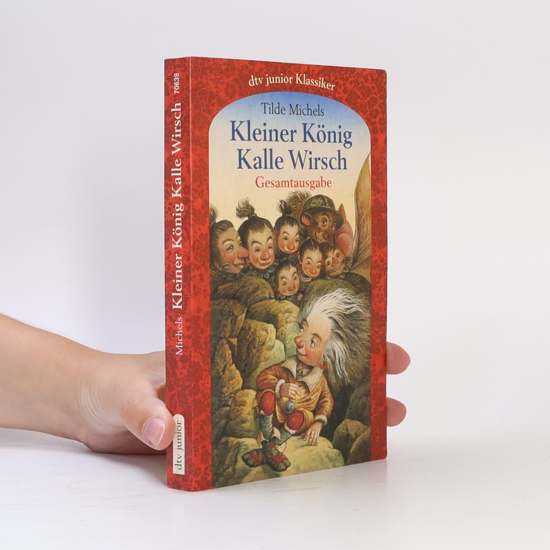 Tilde Michels Kleiner König Kalle Wirsch
