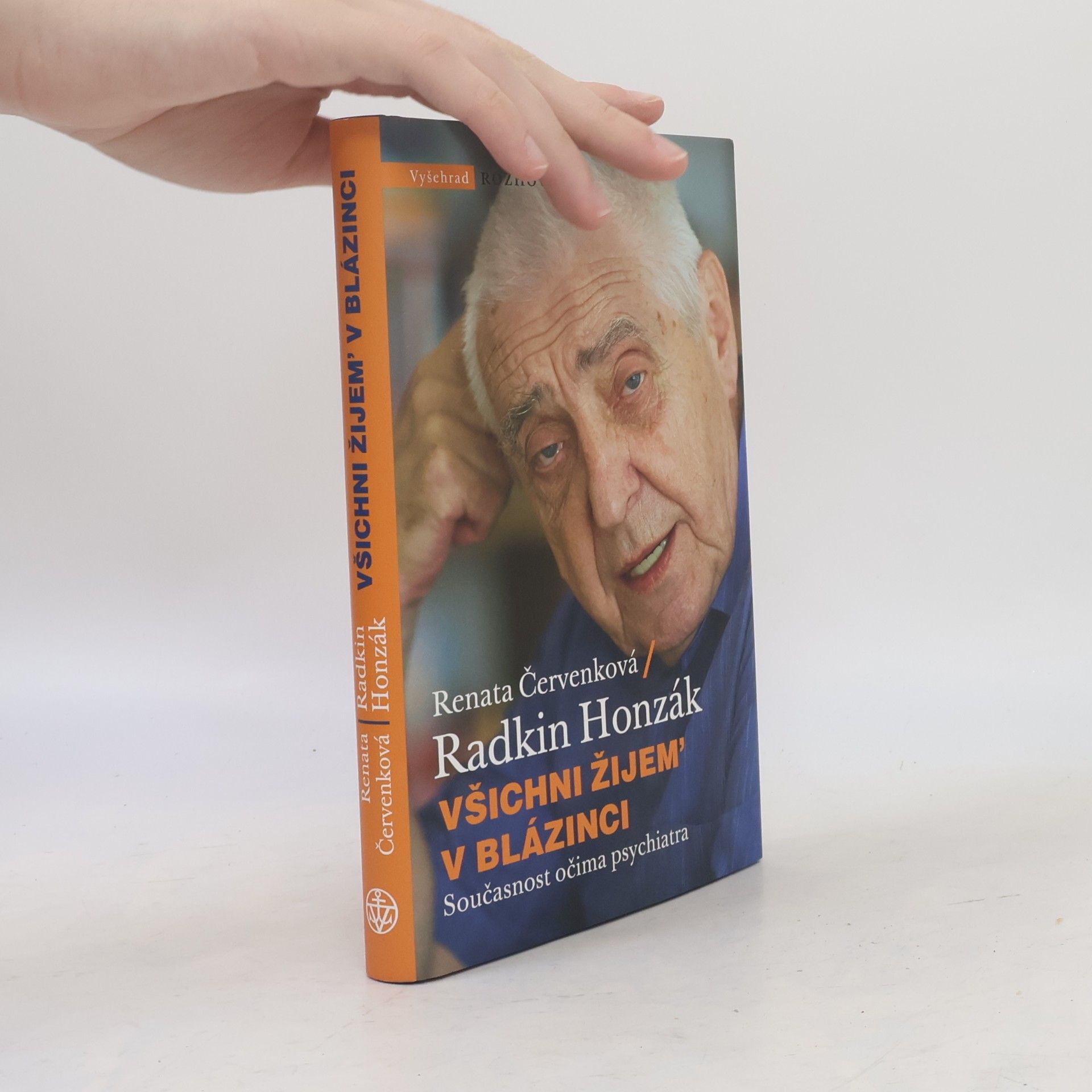 Radkin Honzák Všichni žijem' v blázinci