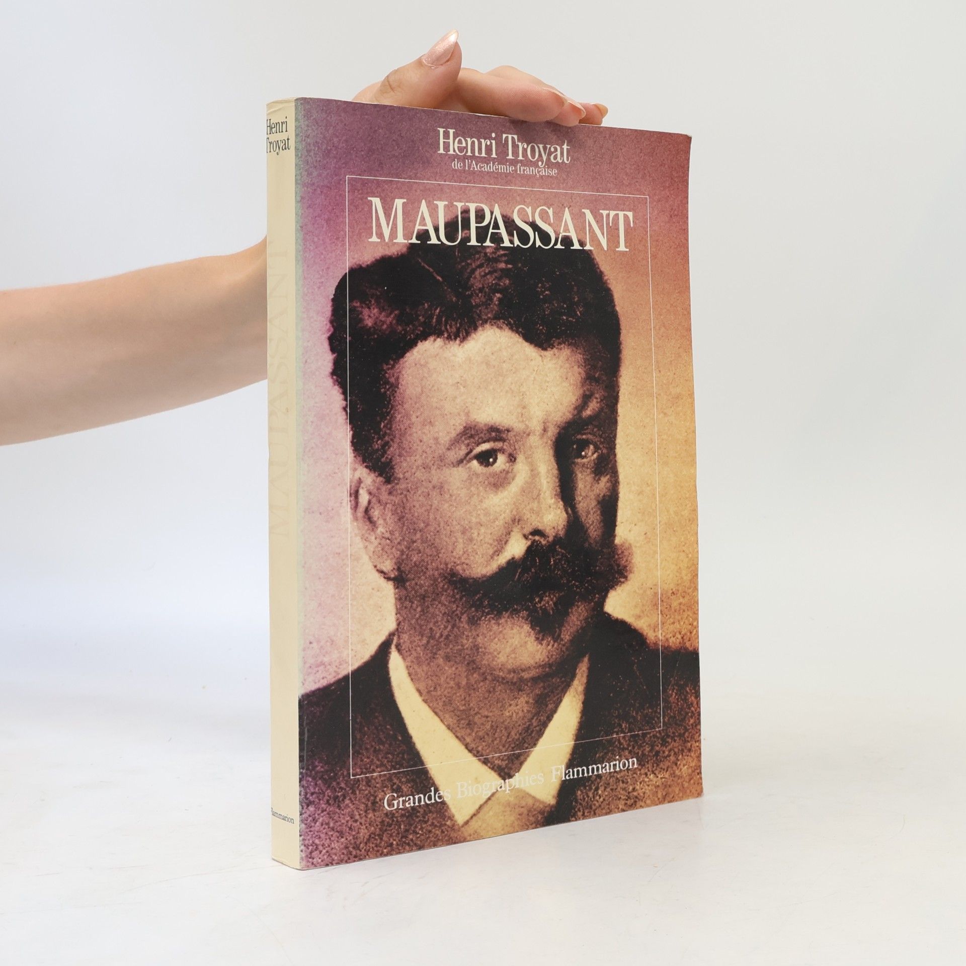 Henri Troyat Maupassant