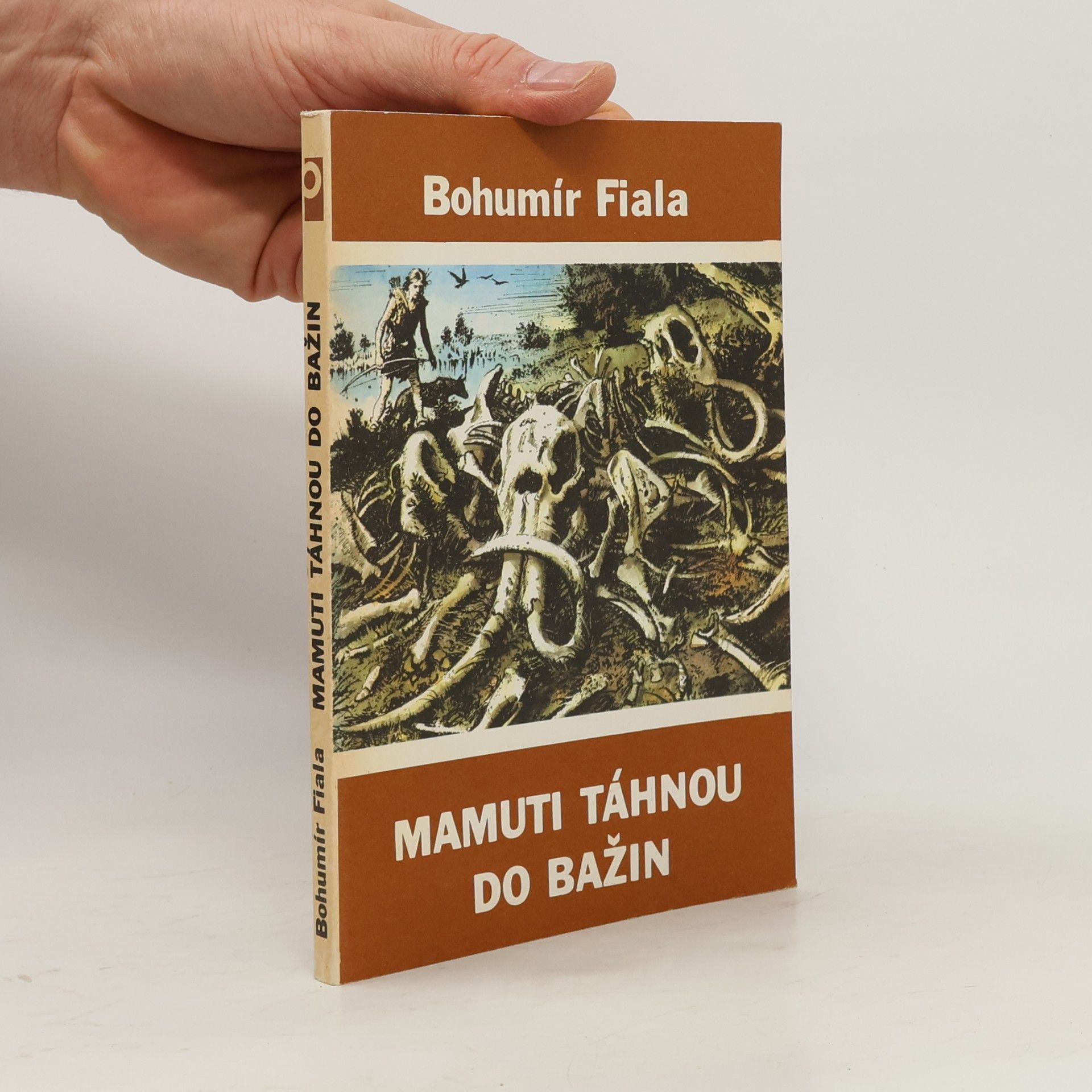 Bohumír Fiala Mamuti táhnou do bažin