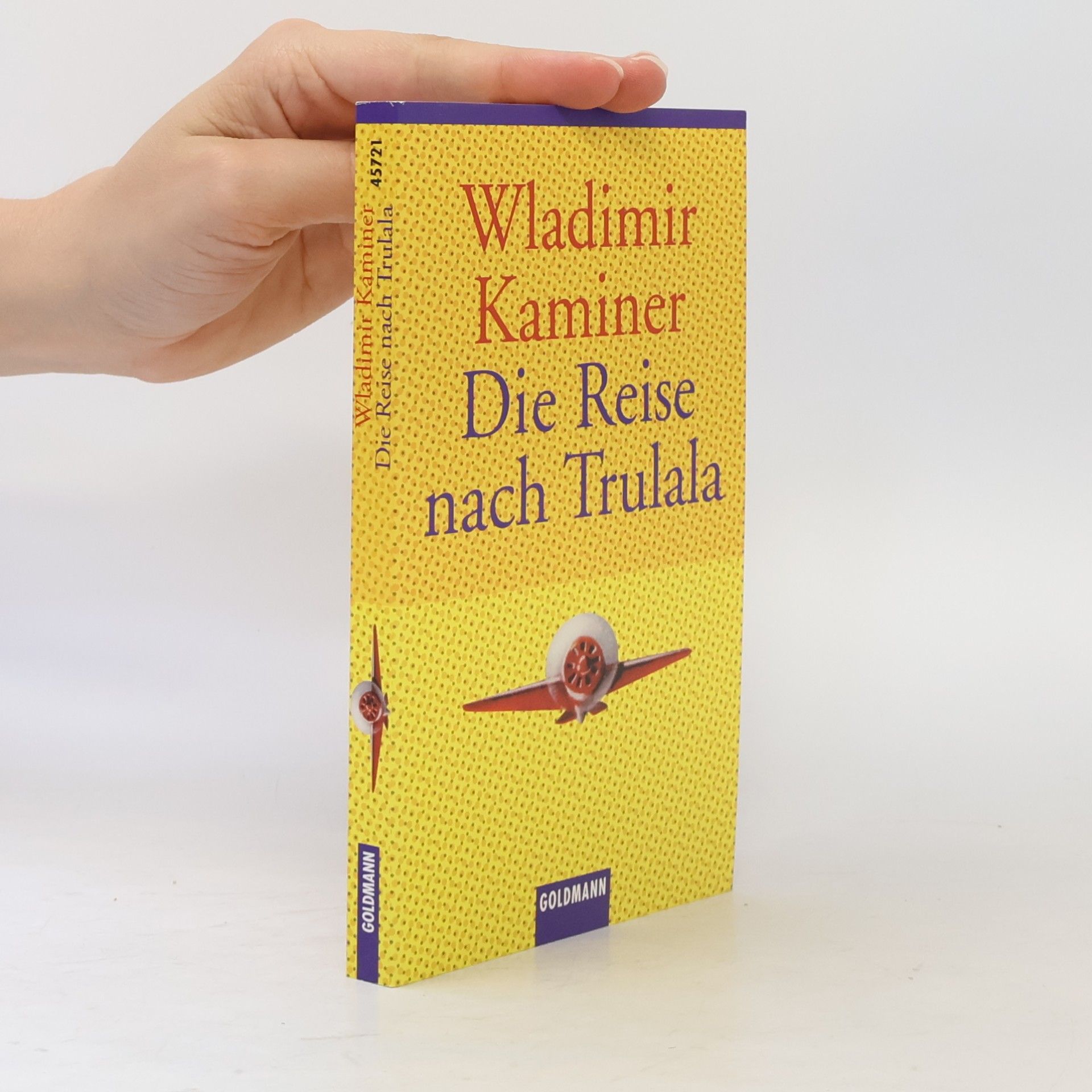 Wladimir Kaminer Die Reise nach Trulala