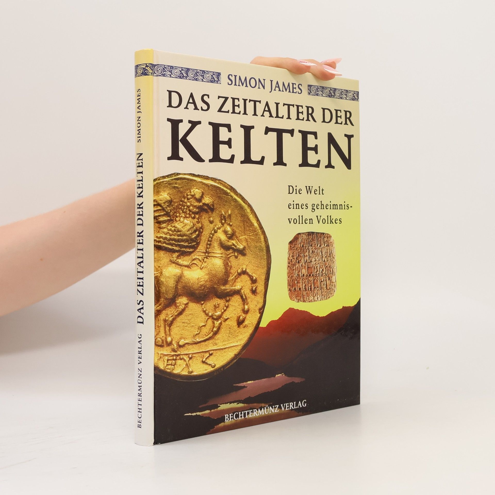 Simon James Das Zeitalter der Kelten