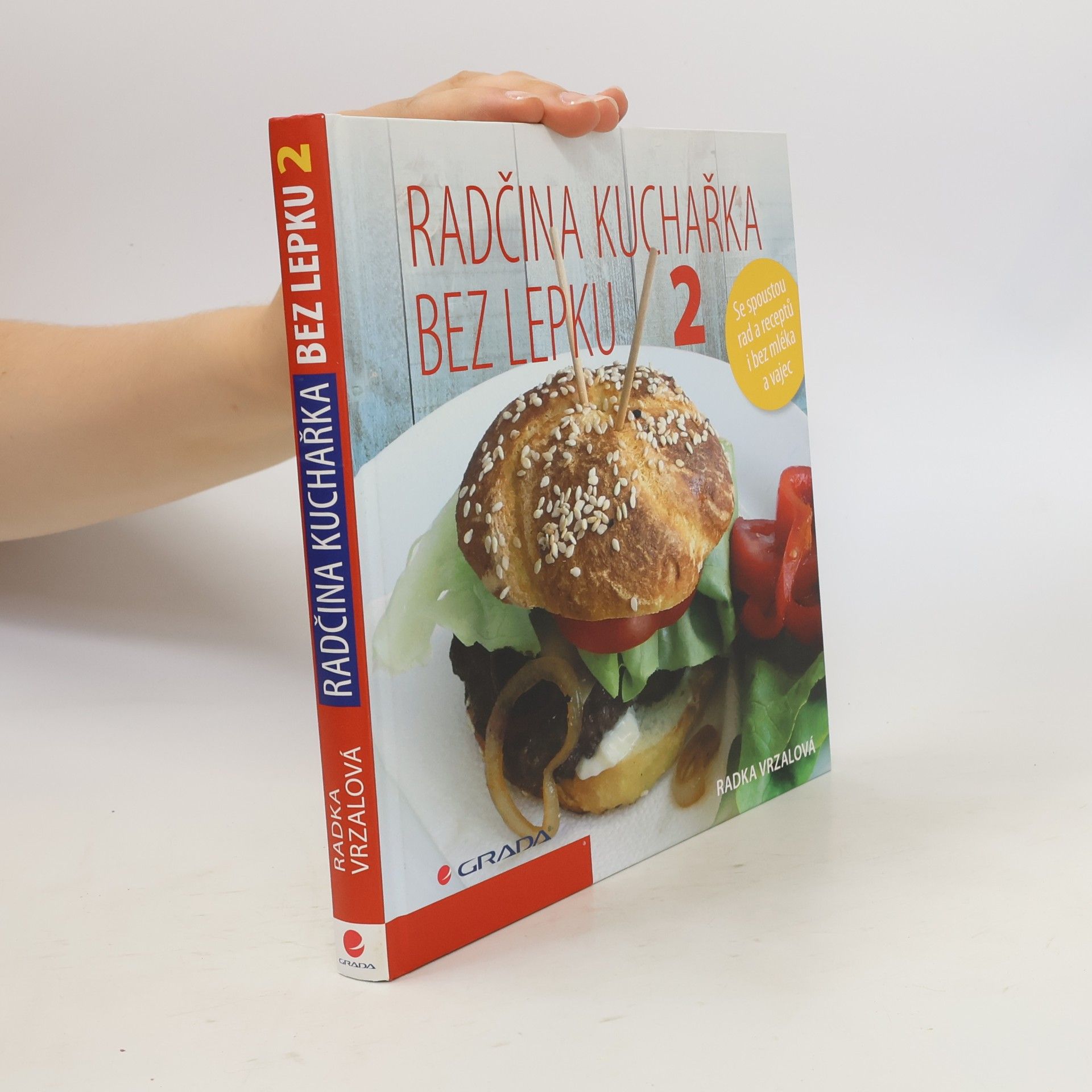 Radka Vrzalová Radčina kuchařka bez lepku 2