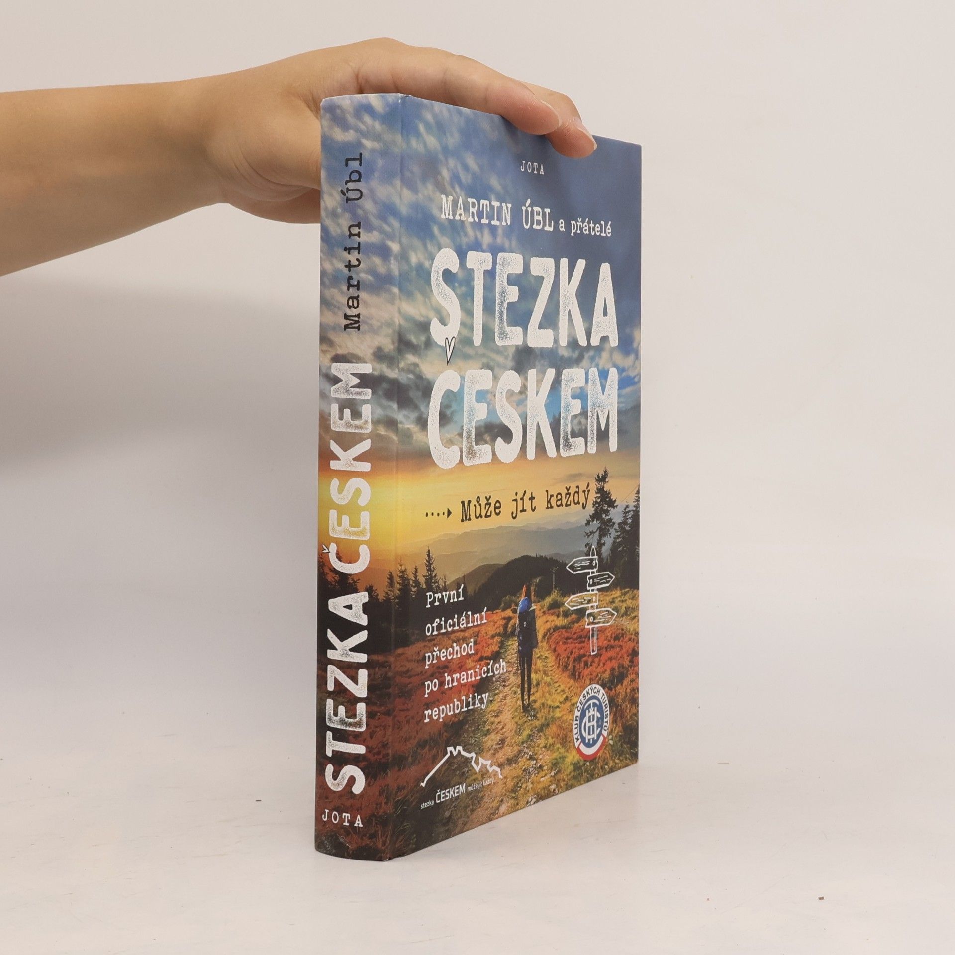 Martin Úbl Stezka Českem : může jít každý