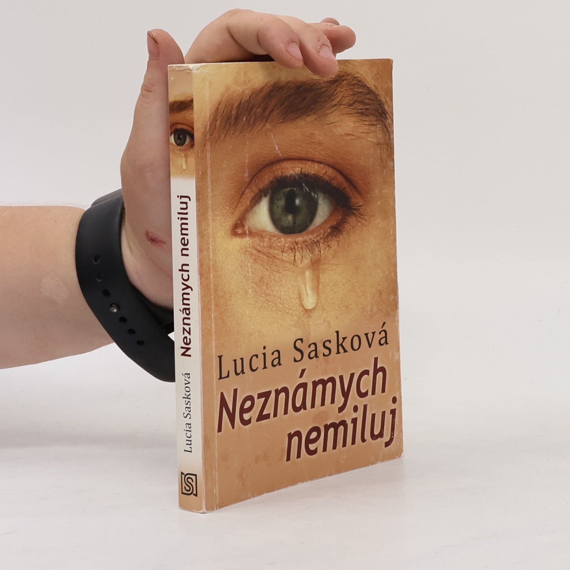 Lucia Sasková Neznámych nemiluj