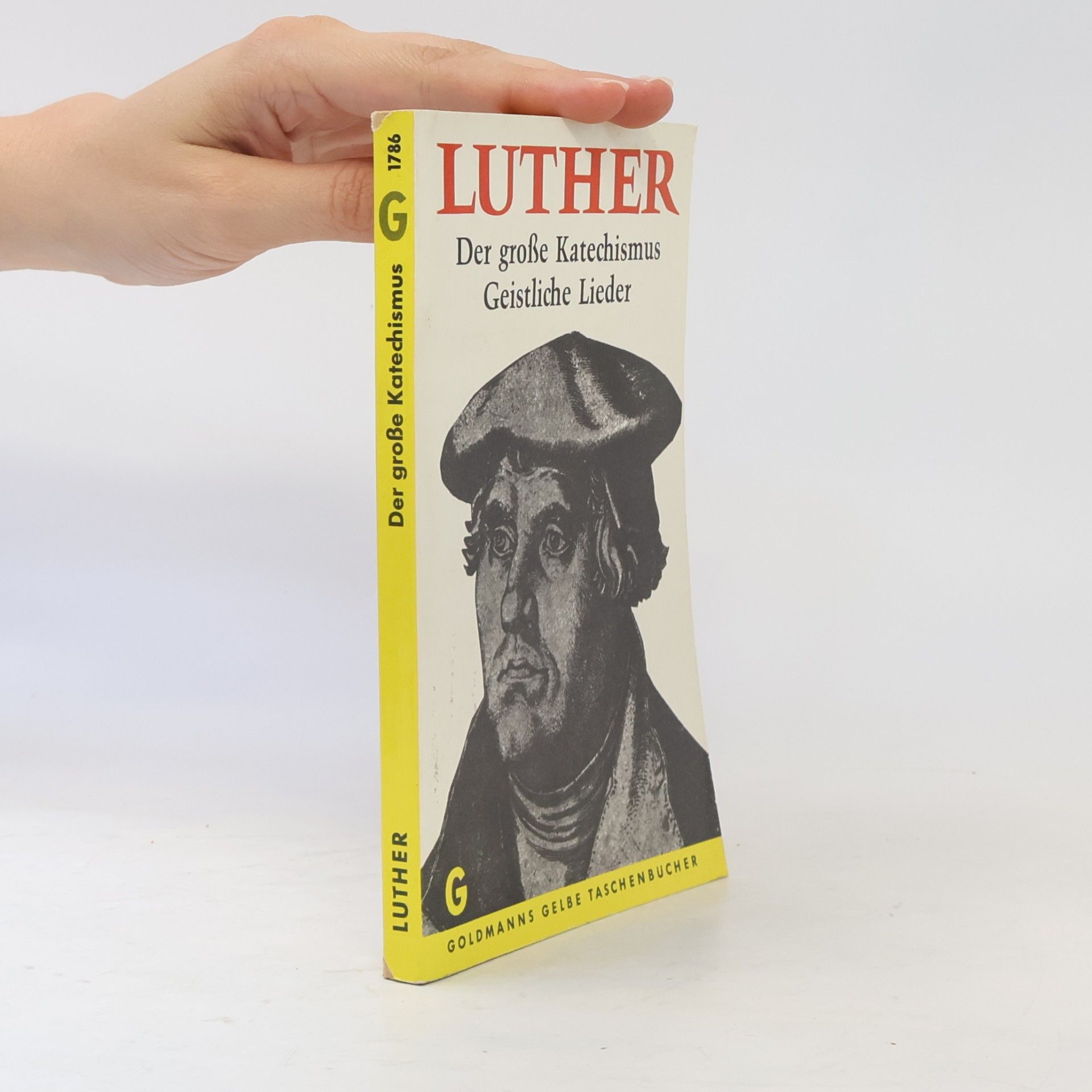 Dr. Martin Luther Der grosse Katechismus. Geistliche Lieder