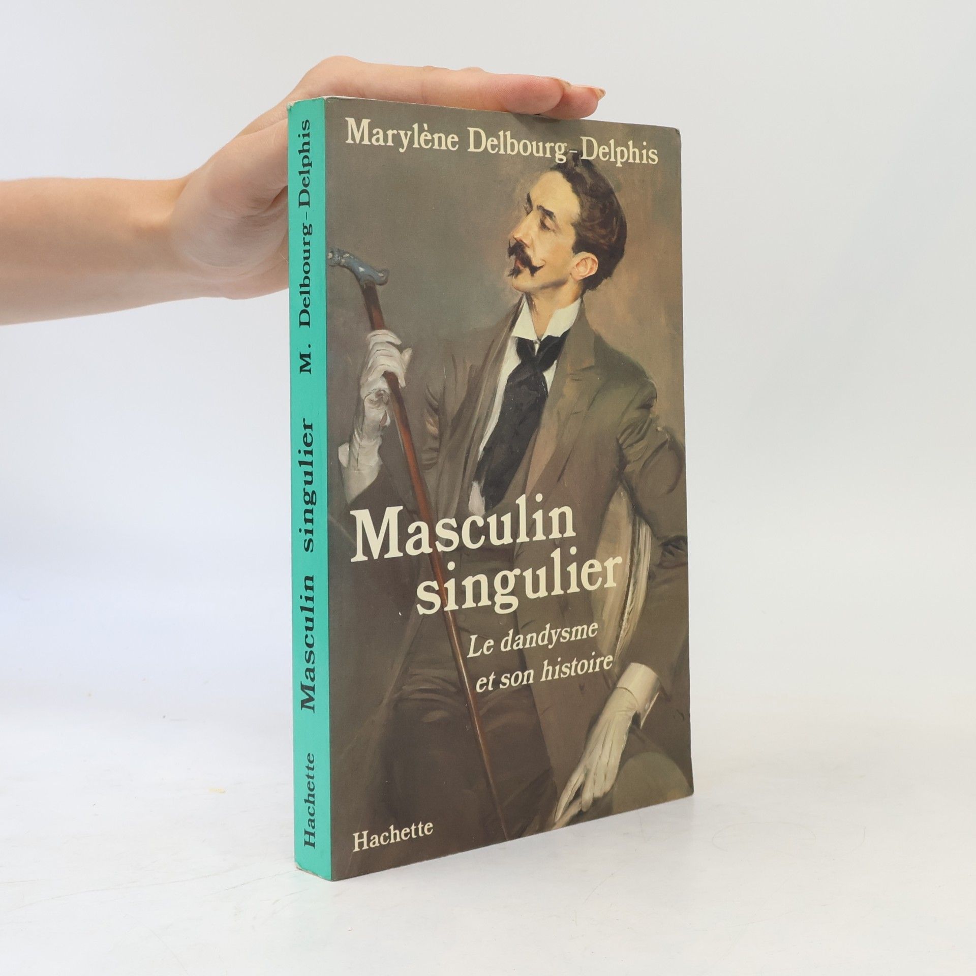 Marylène Delbourg-Delphis Masculin singulier
