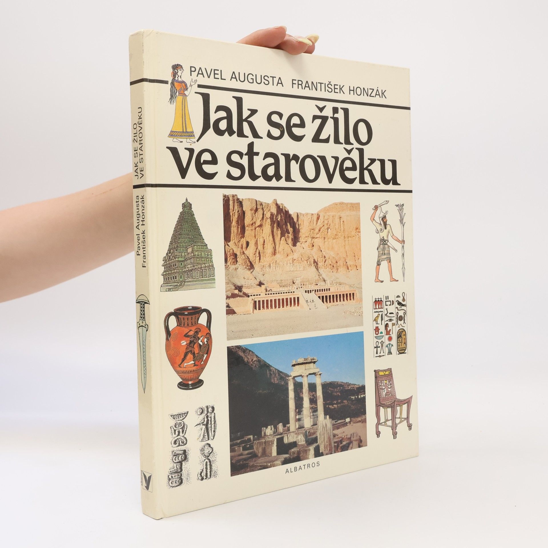 Pavel Augusta Jak se žilo ve starověku