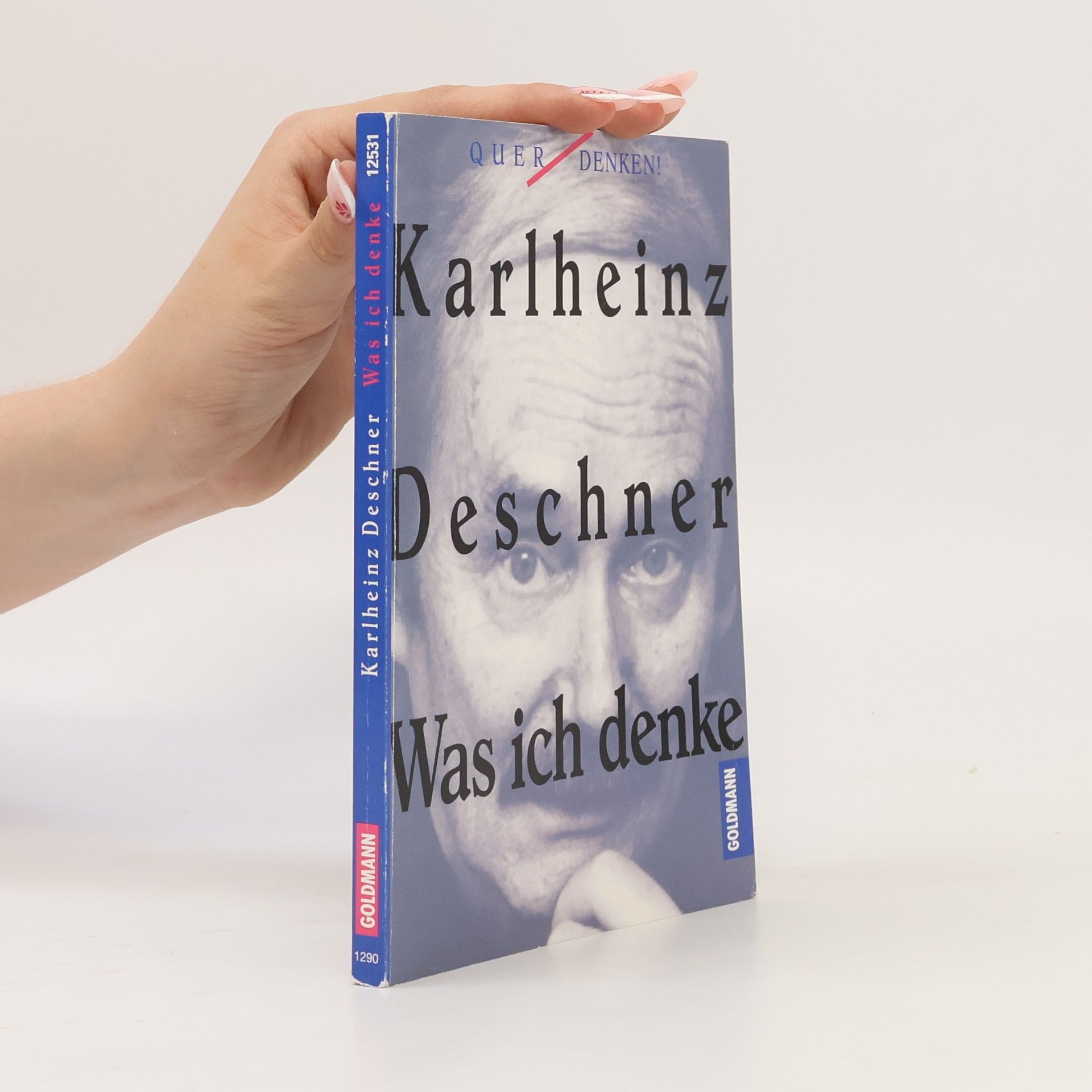 Karlheinz Deschner Was ich denke