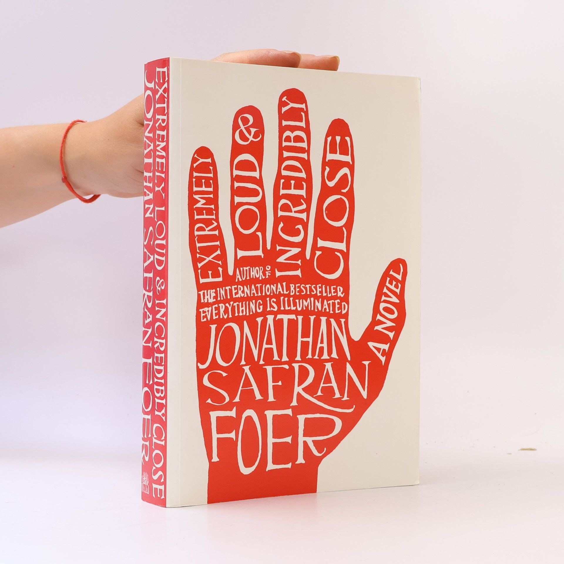 Jonathan Safran Foer Extremely Loud and Incredibly Close