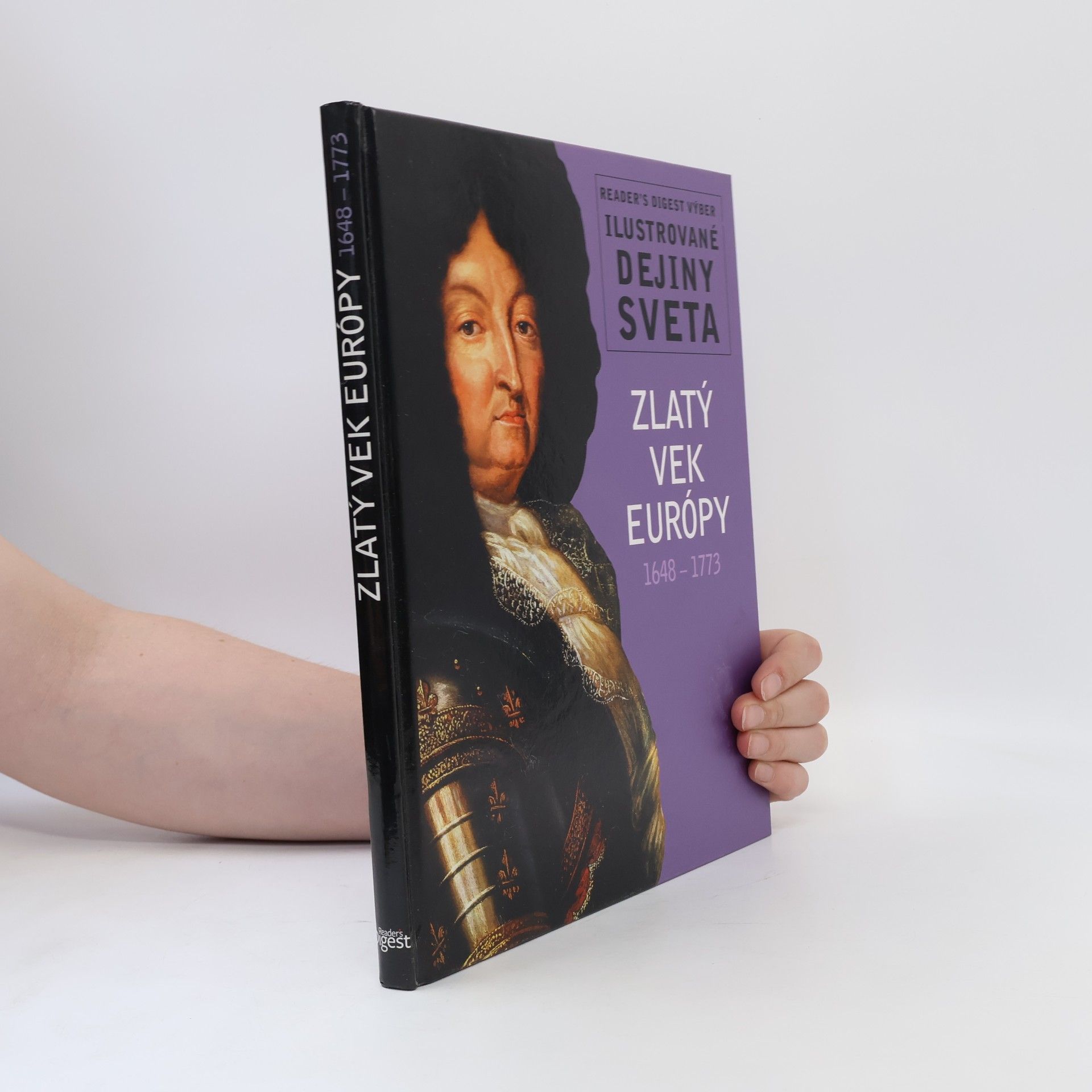 Michael Kerrigan Zlatý vek Európy: 1648-1773