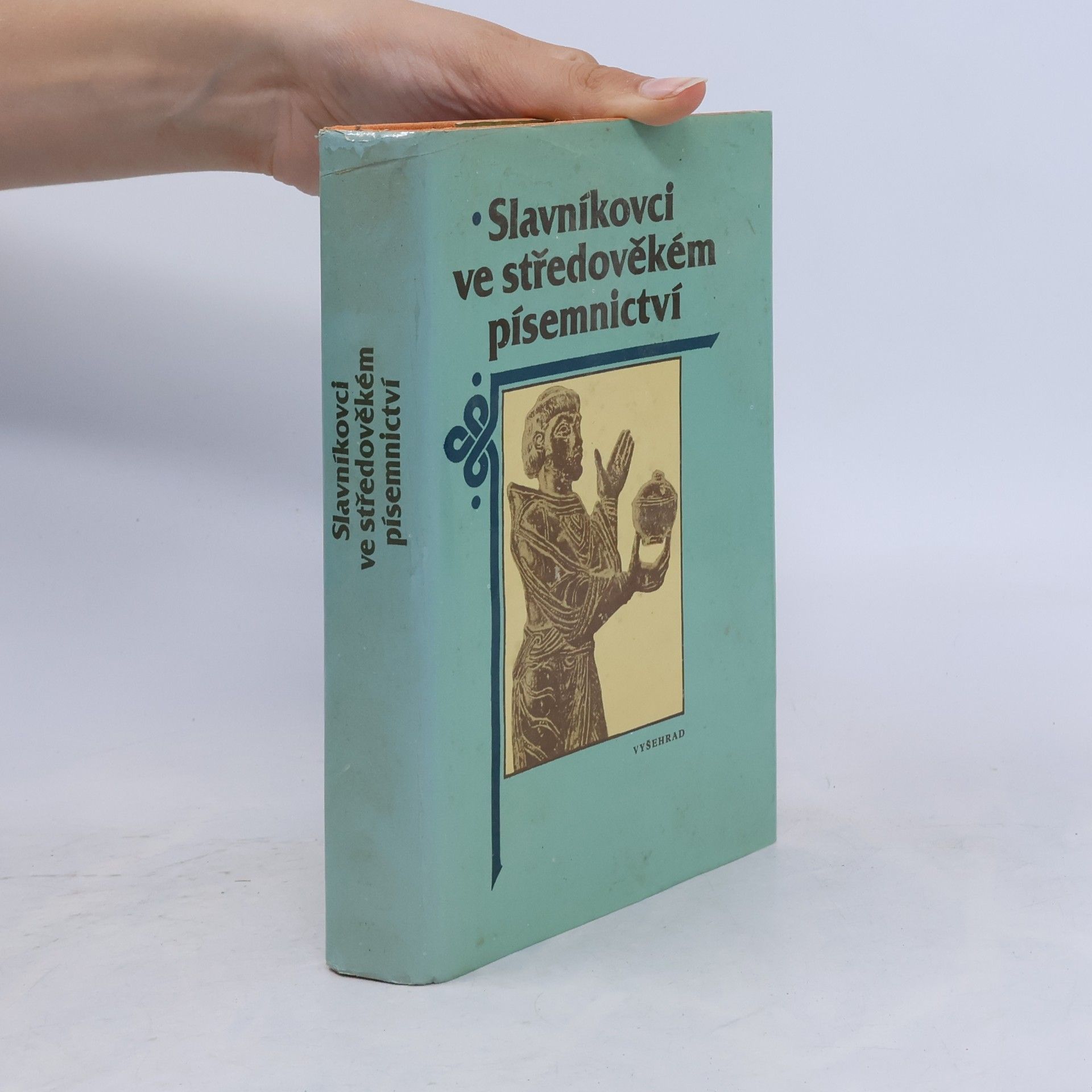 Kolektiv autorů Slavníkovci ve středověkém písemnictví