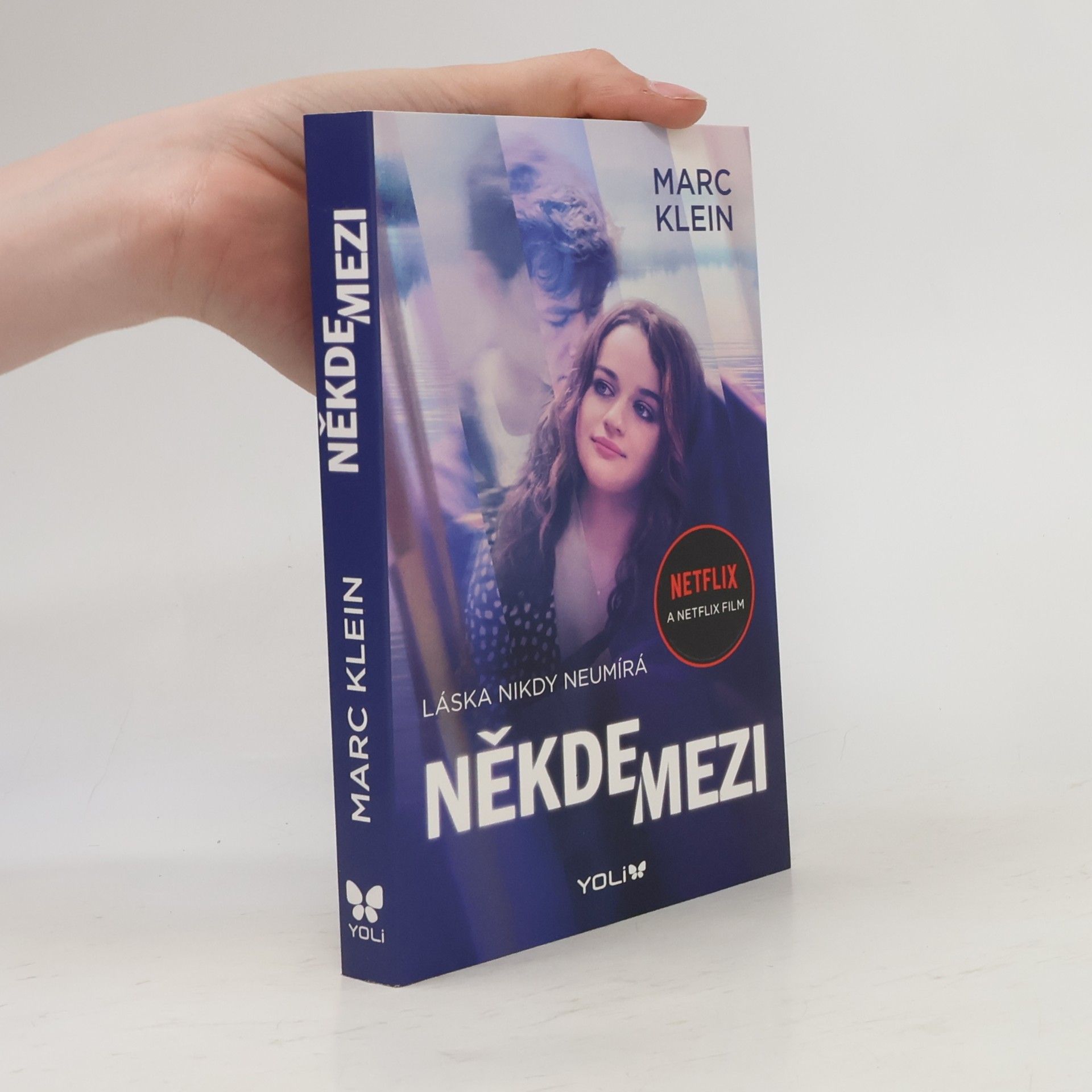 Marc Klein Někde mezi : láska nikdy neumírá