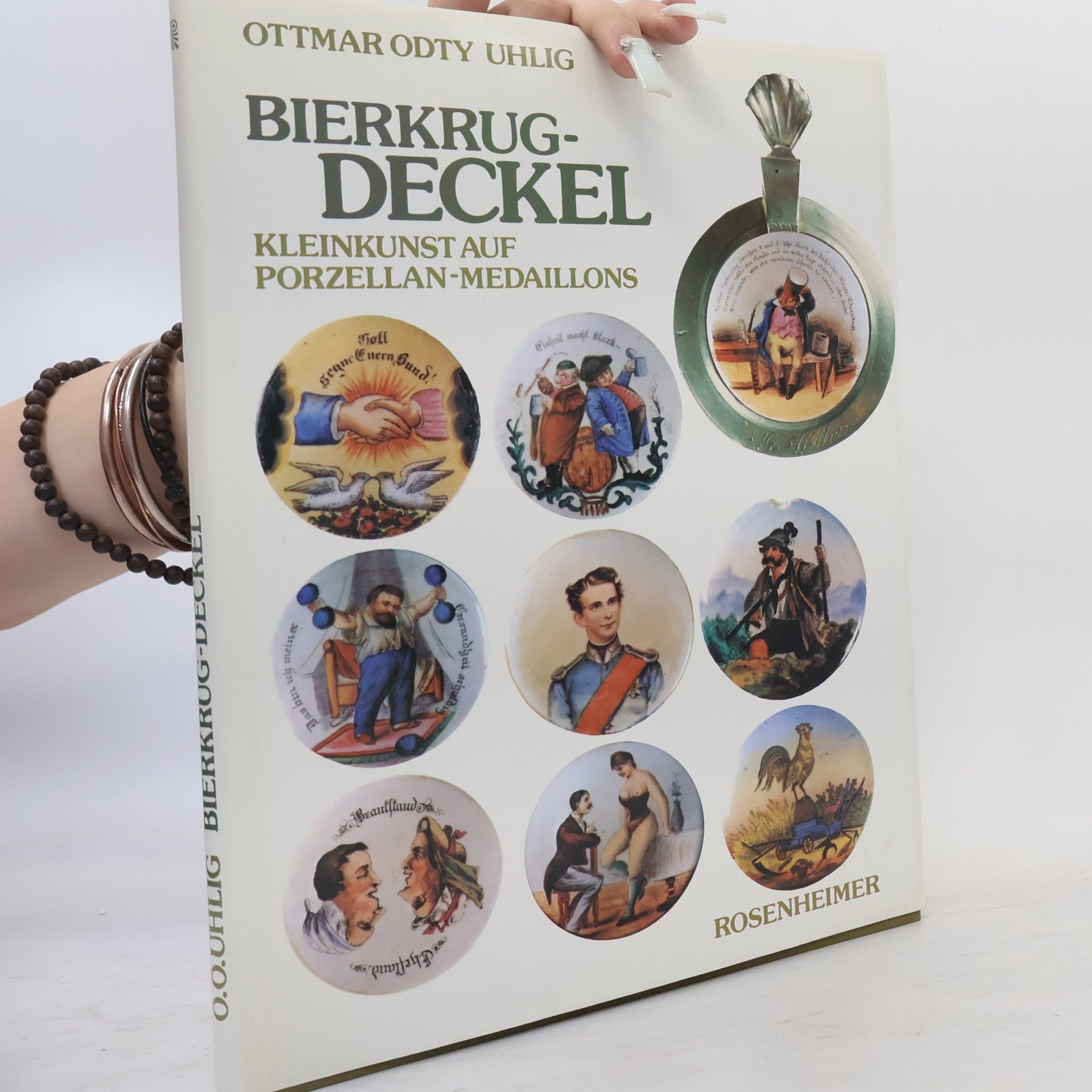 Ottmar Odty Uhlig Rosenheimer Raritäten: Bierkrugdeckel