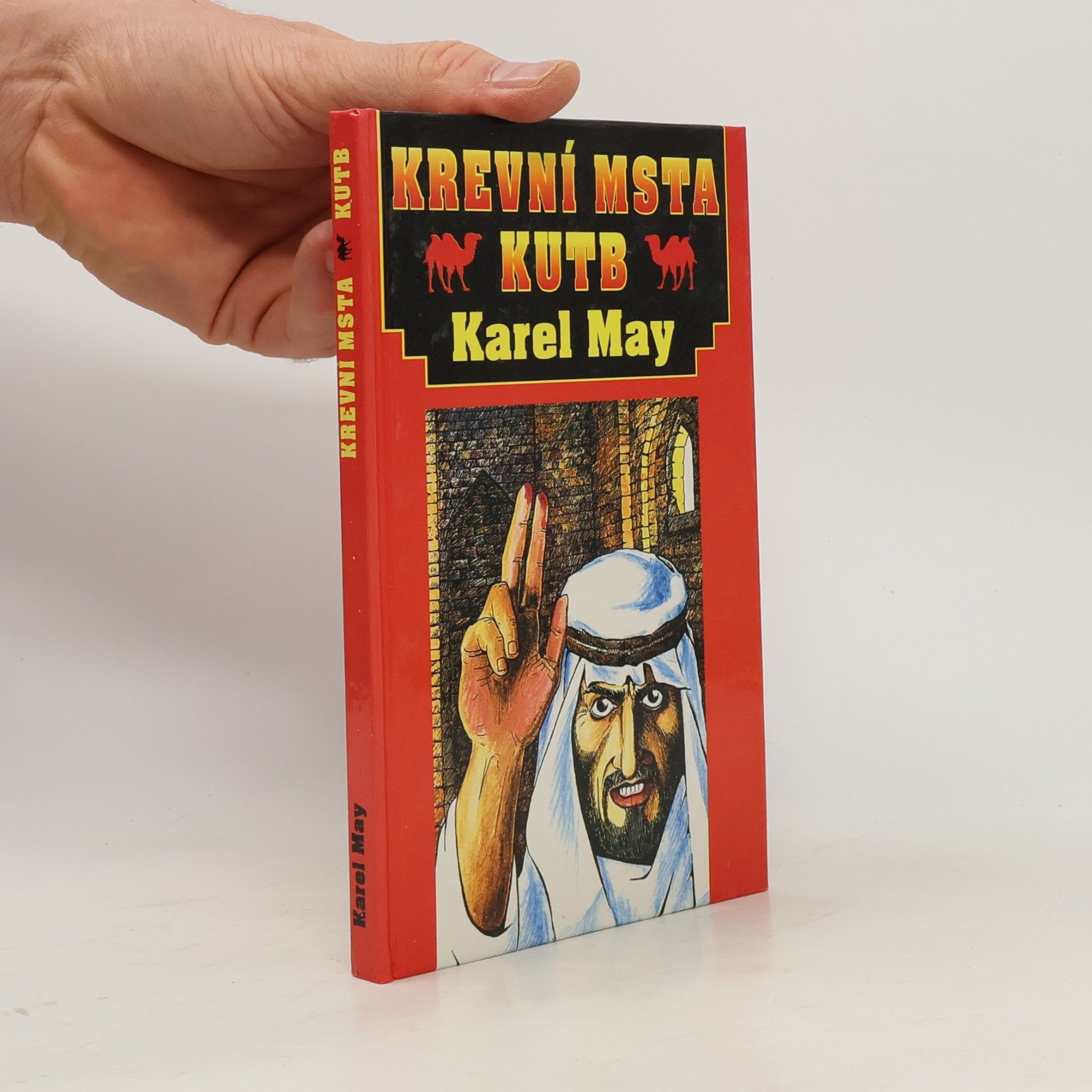Karl May Krevní msta Kutb