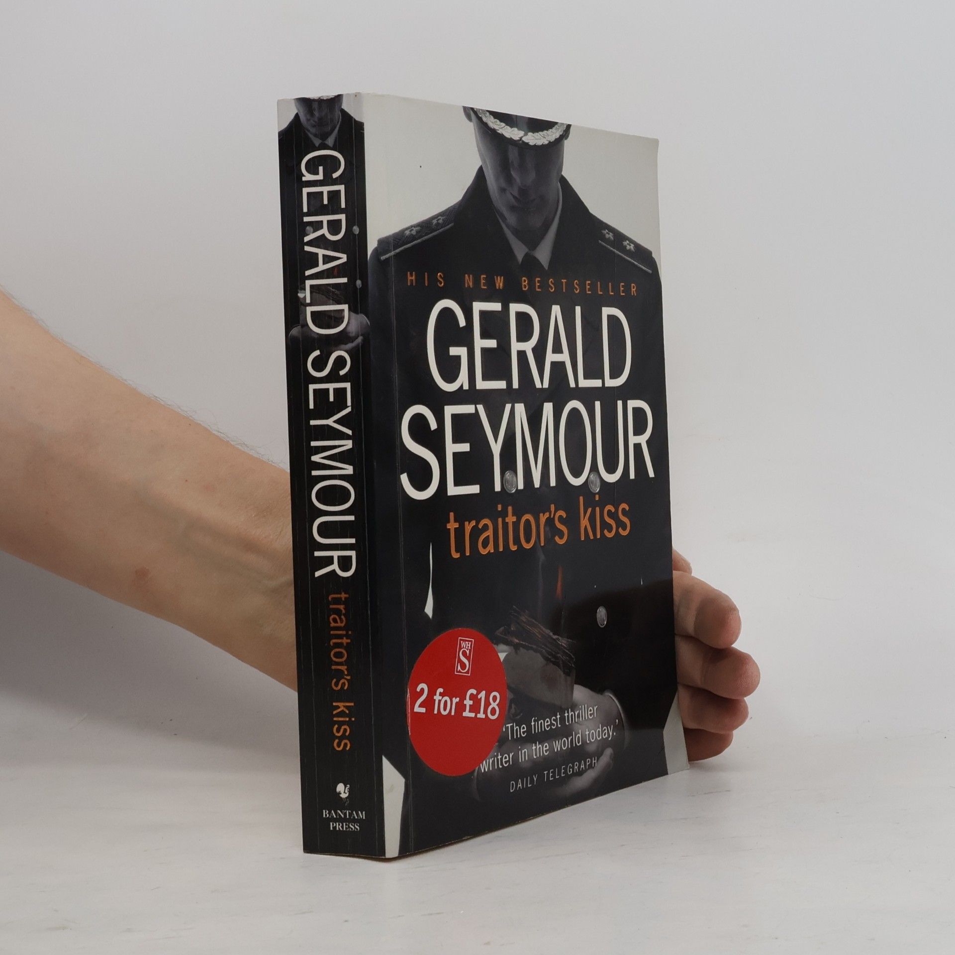 Gerald Seymour Traitor's Kiss