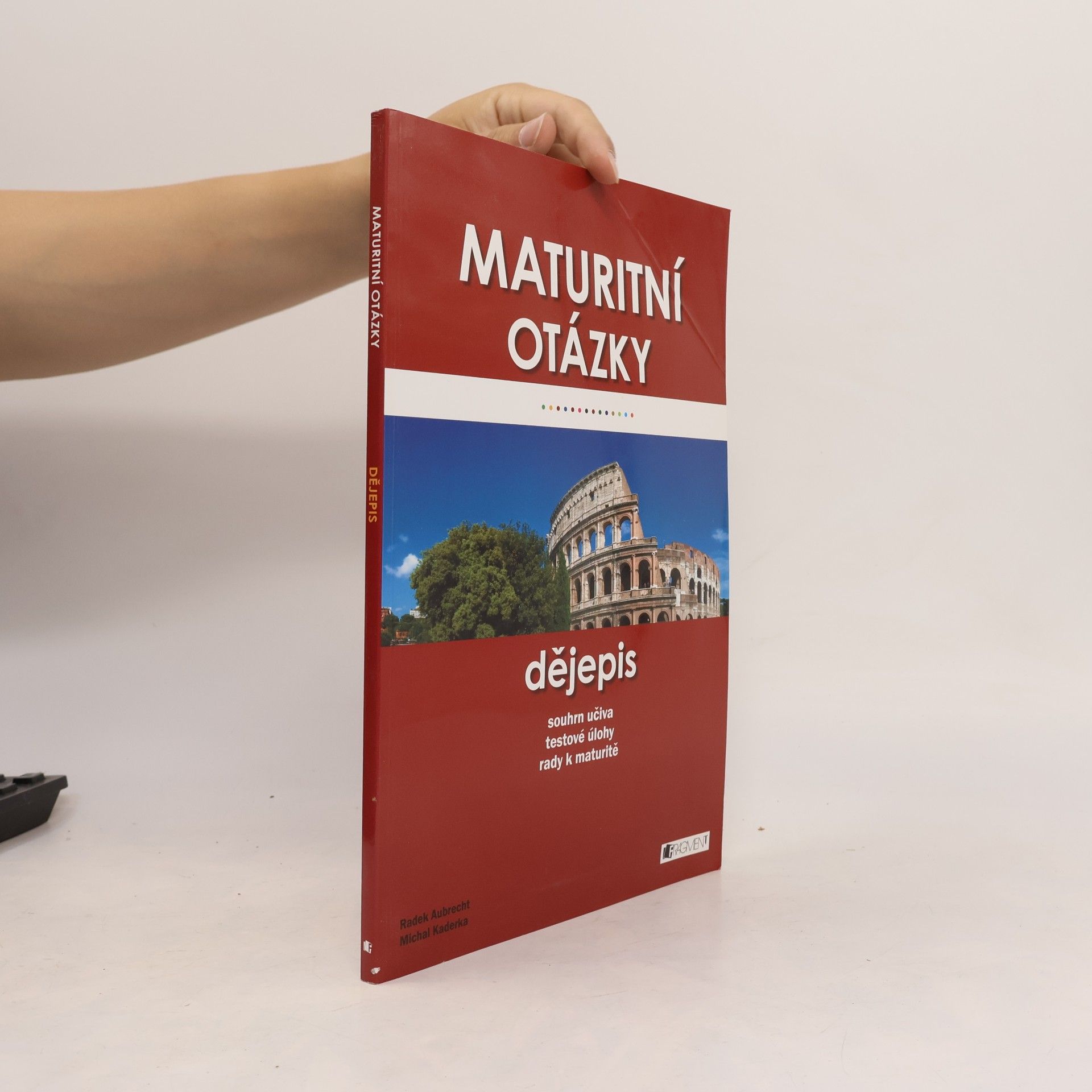 Michal Kaderka Maturitní otázky - dějepis