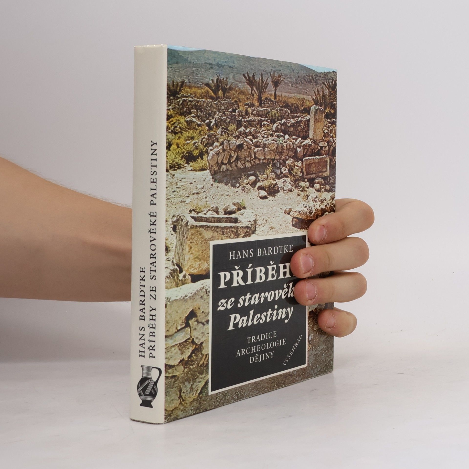 Hans Bardtke Příběhy ze starověké Palestiny