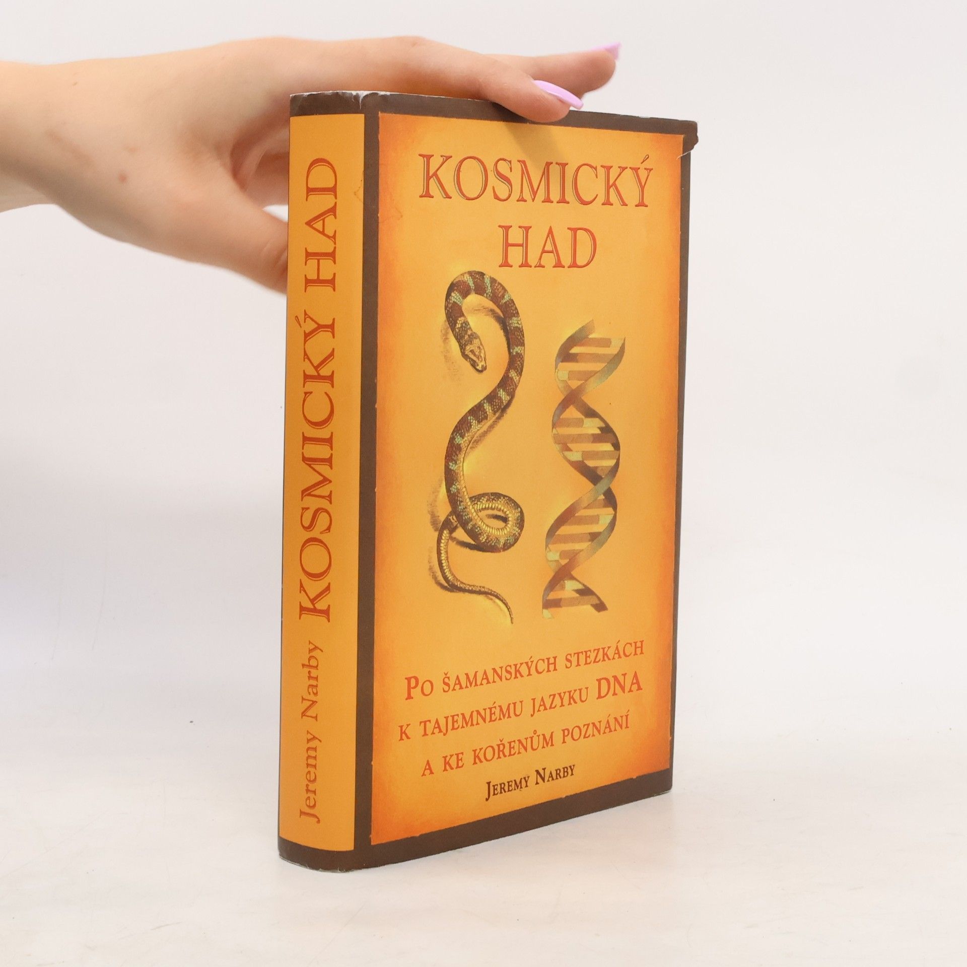 Jeremy Narby Kosmický had